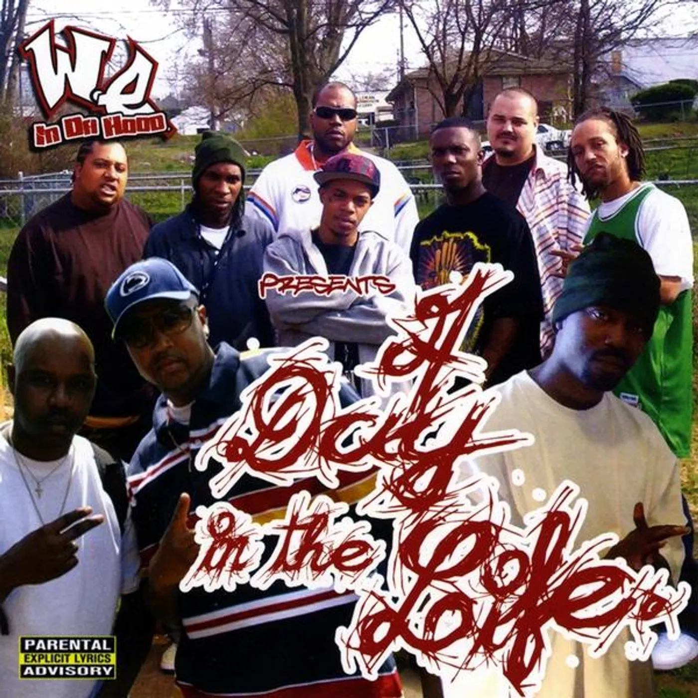W.E. in the Hood DAY IN THE LIFE CD