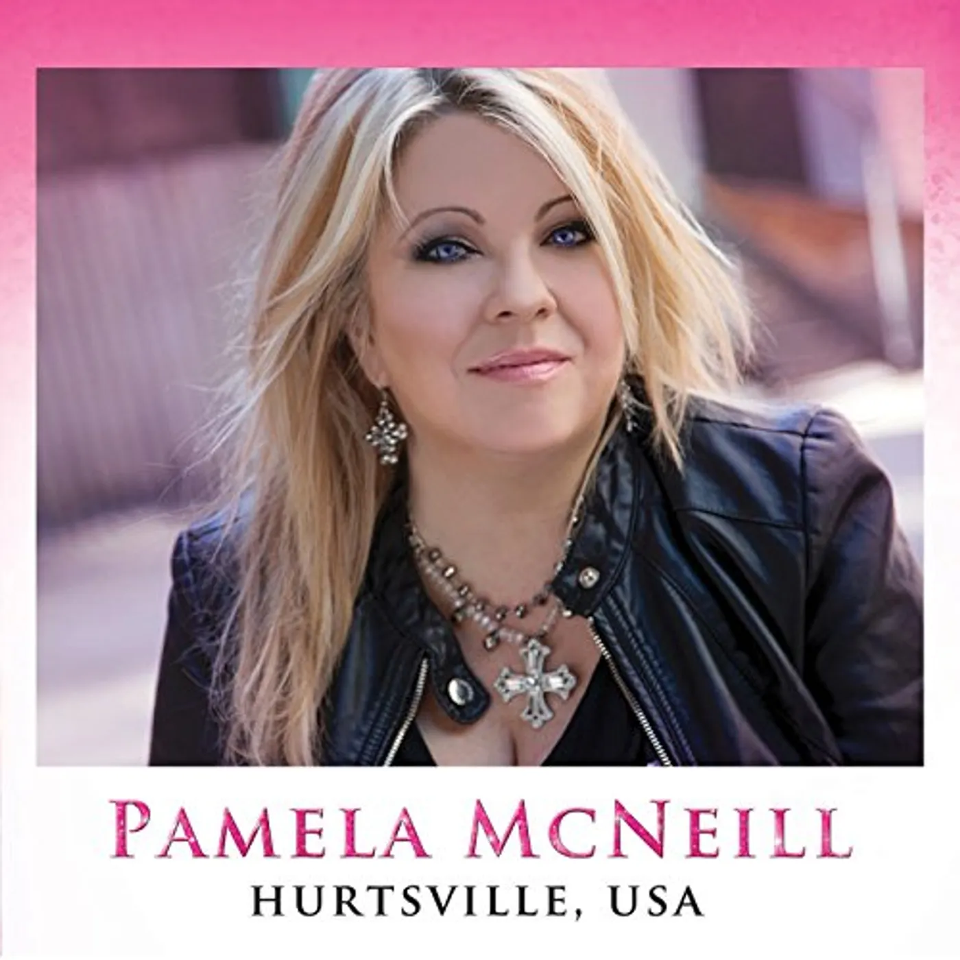Pamela McNeill HURTSVILLE, USA CD
