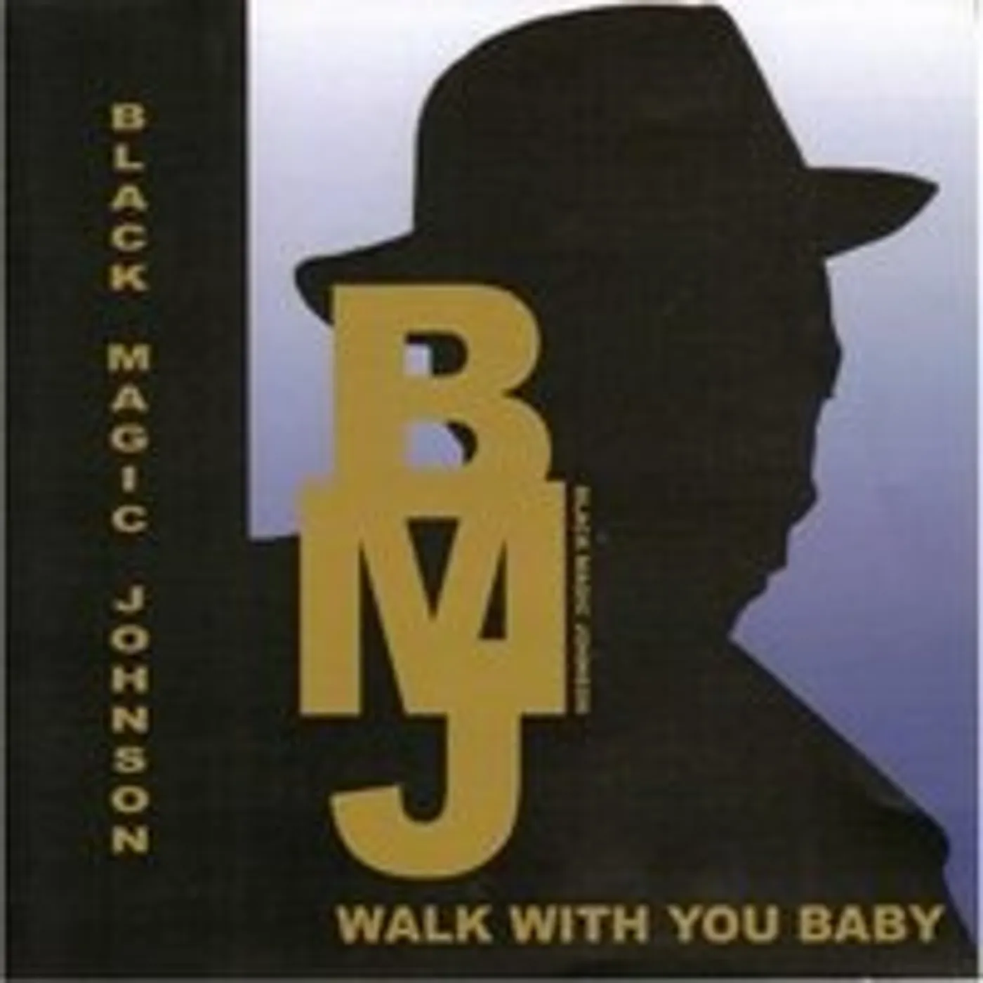 Black Magic Johnson WALK WITH YOU BABY CD