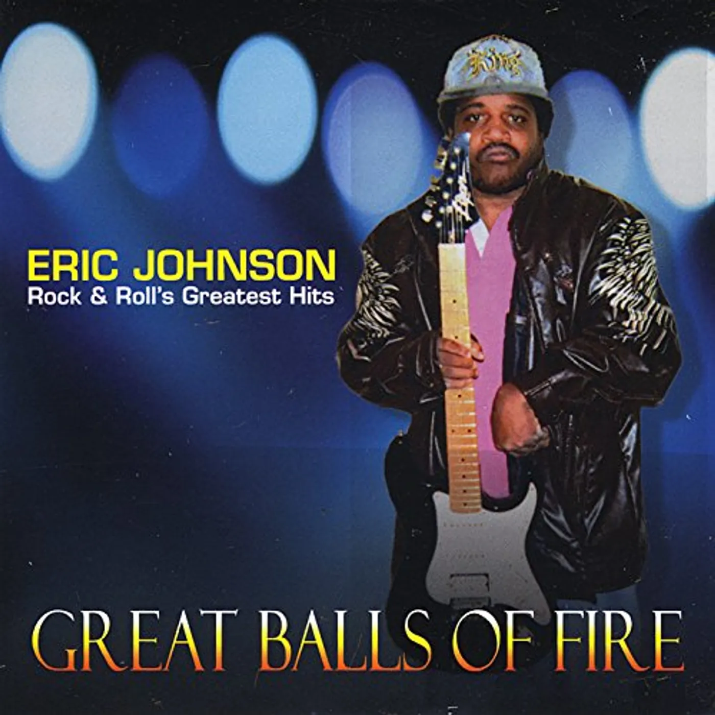 Eric Johnson GREAT BALLS OF FIRE CD