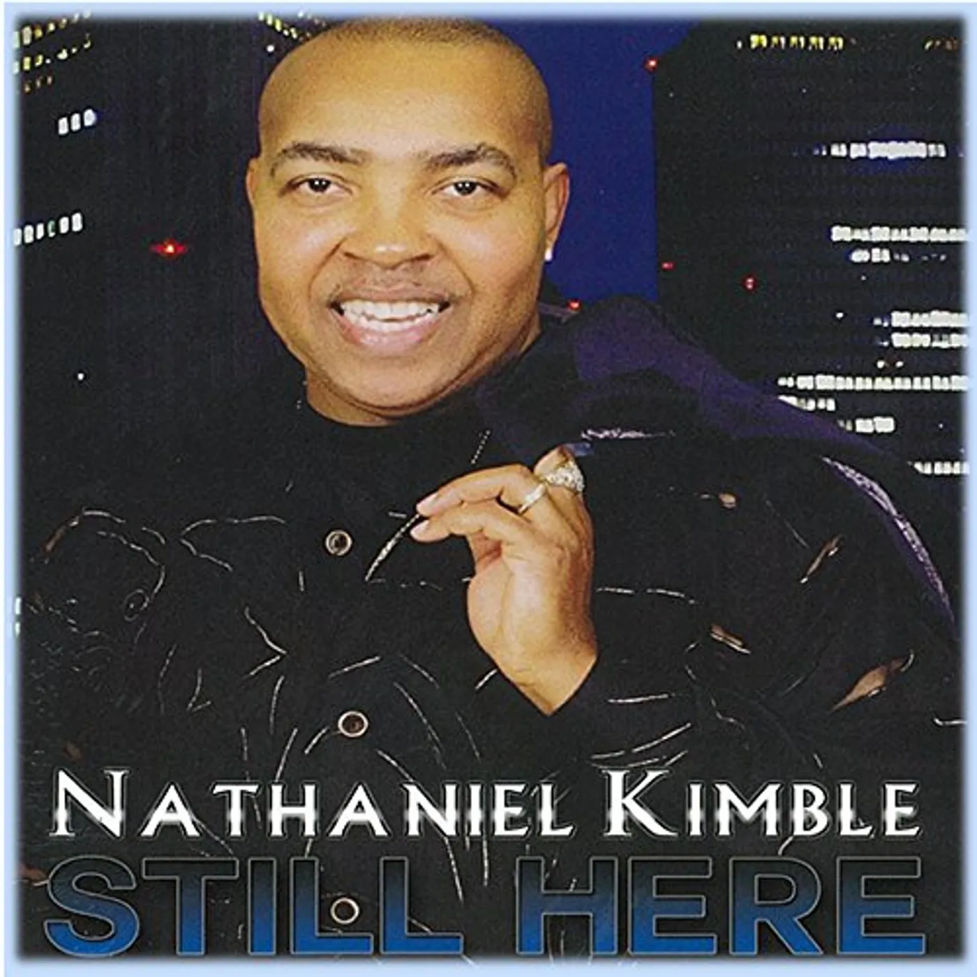 Nathaniel Kimble STILL HERE CD