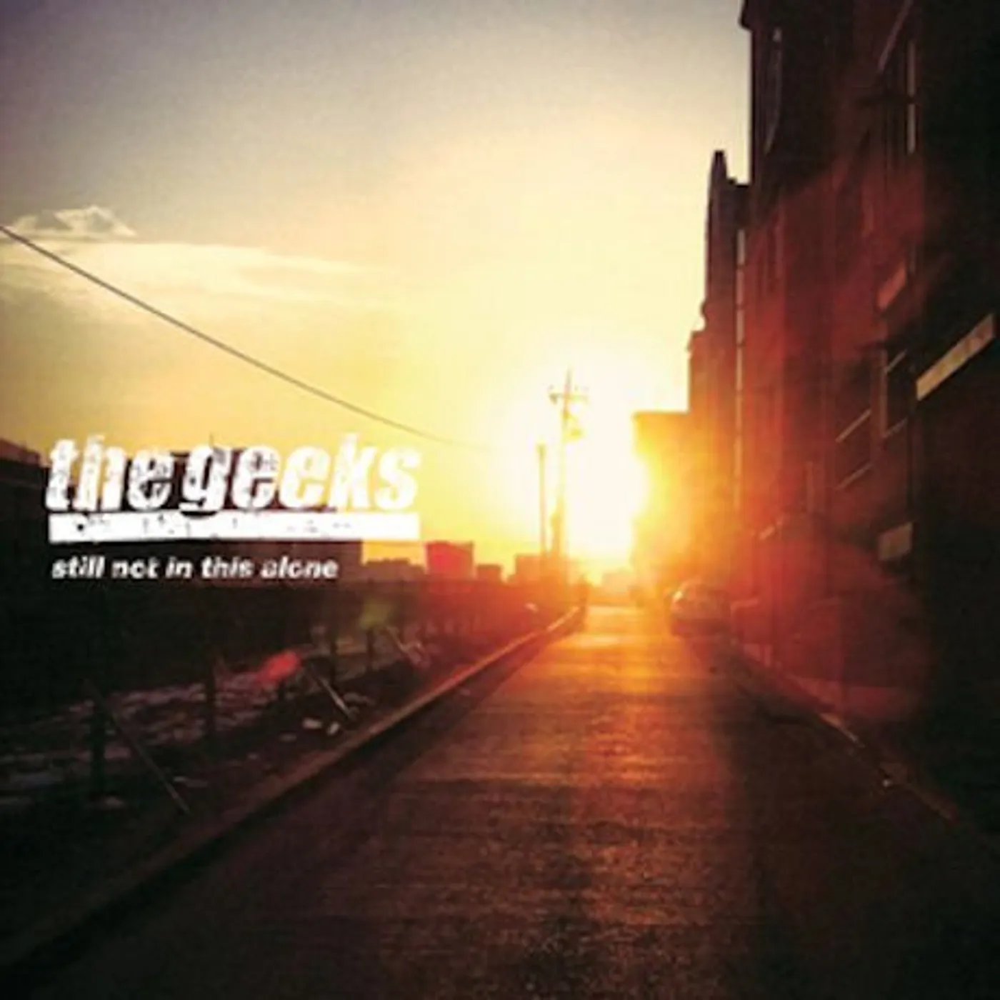 Geeks STILL NOT IN THIS ALONE CD