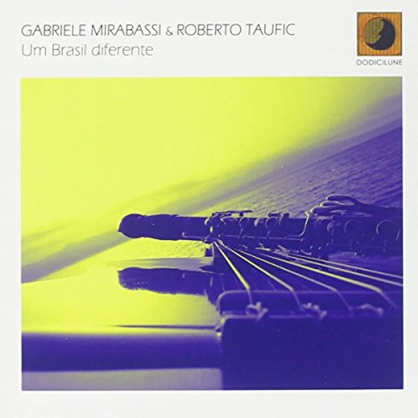 Gabriele Mirabassi UM BRASIL DIFERENTE CD