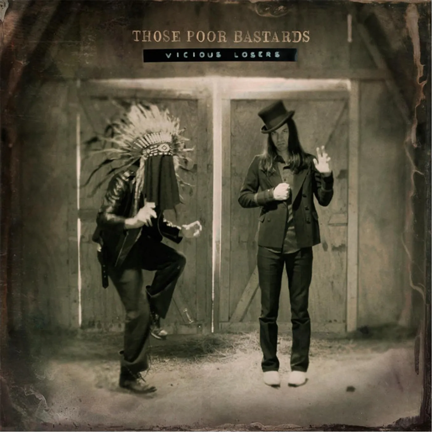Those Poor Bastards Vicious Losers Vinyl Record