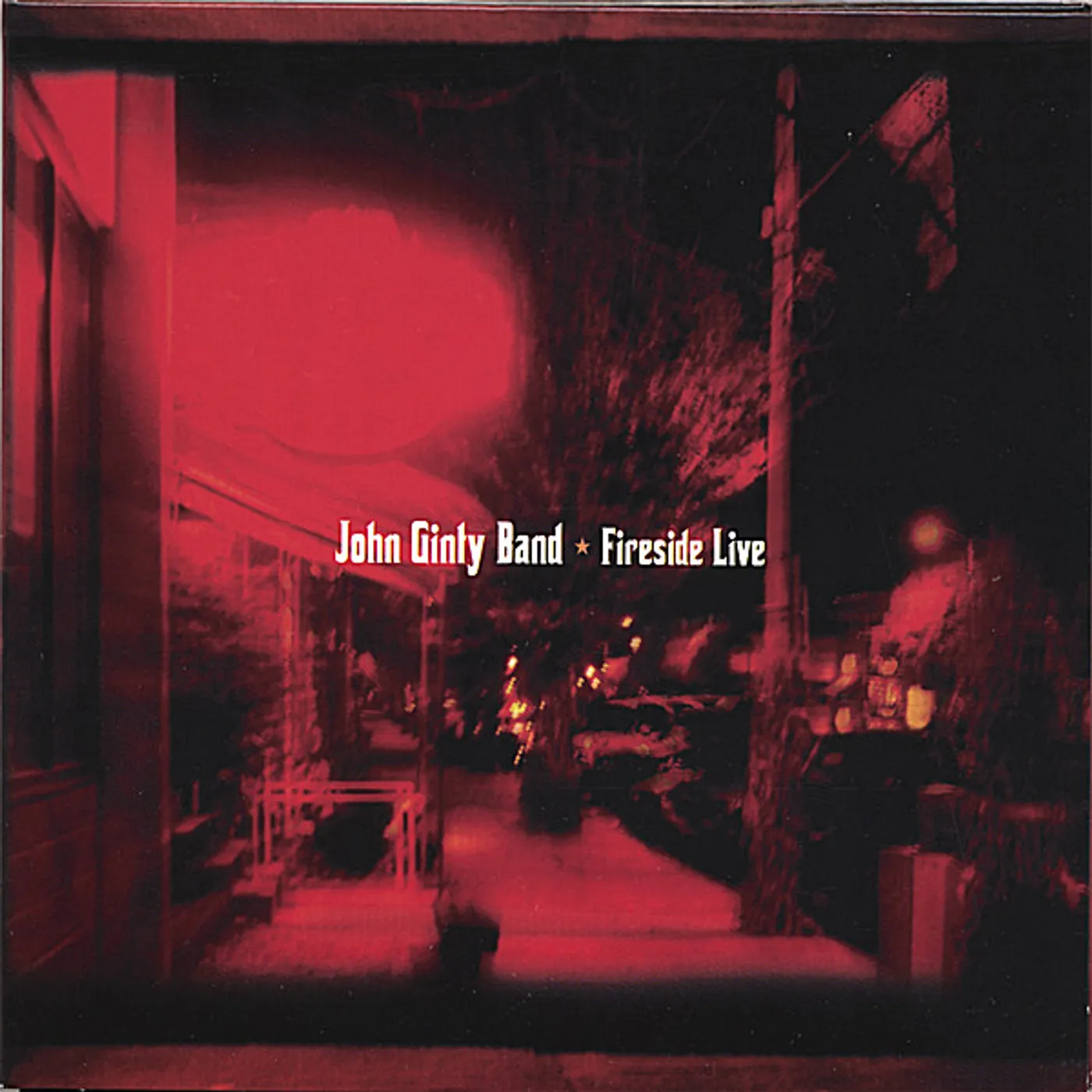 John Ginty FIRESIDE LIVE CD