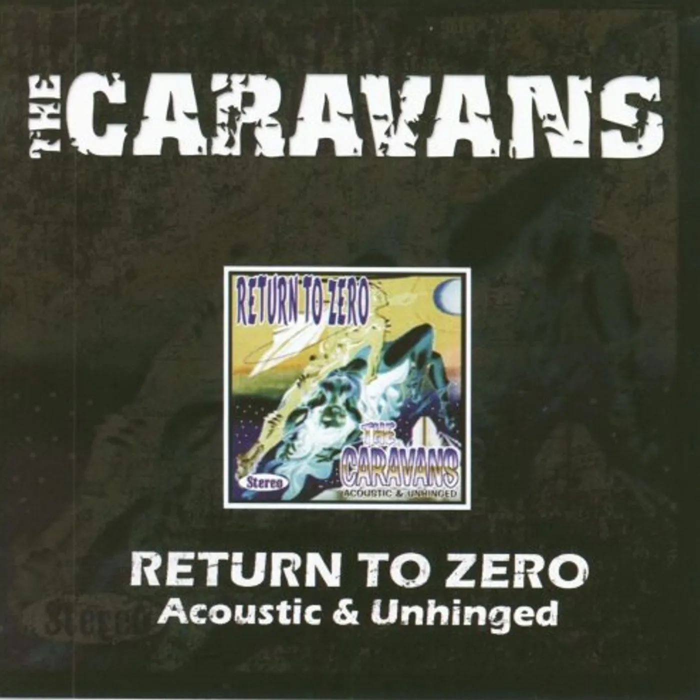 The Caravans RETURN TO ZERO CD