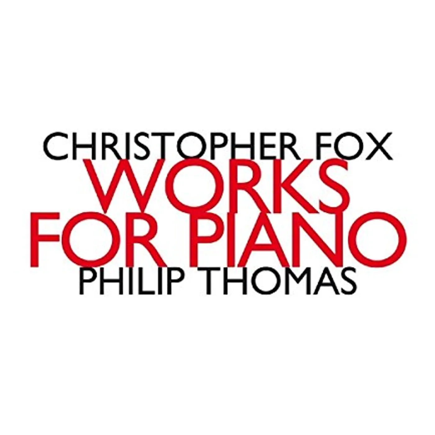 Christopher Fox WORKS FOR PIANO CD