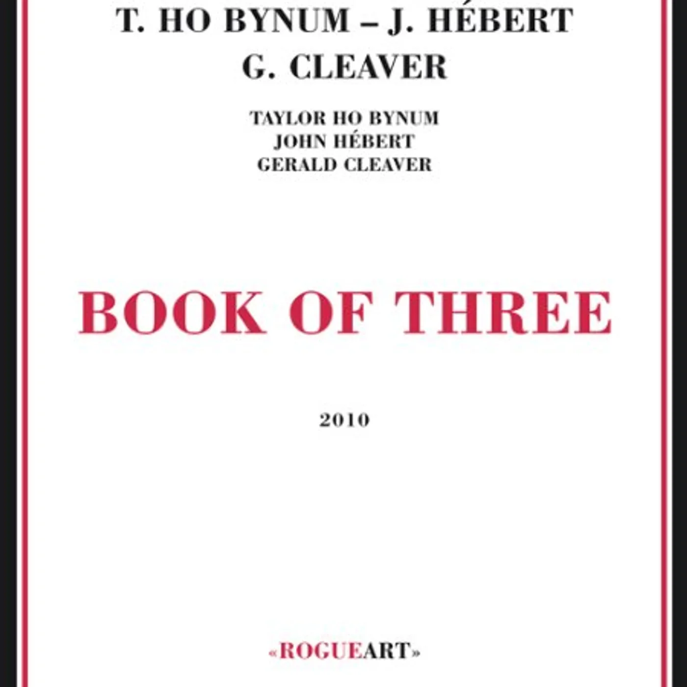 Taylor Ho Bynum BOOK OF THREE CD