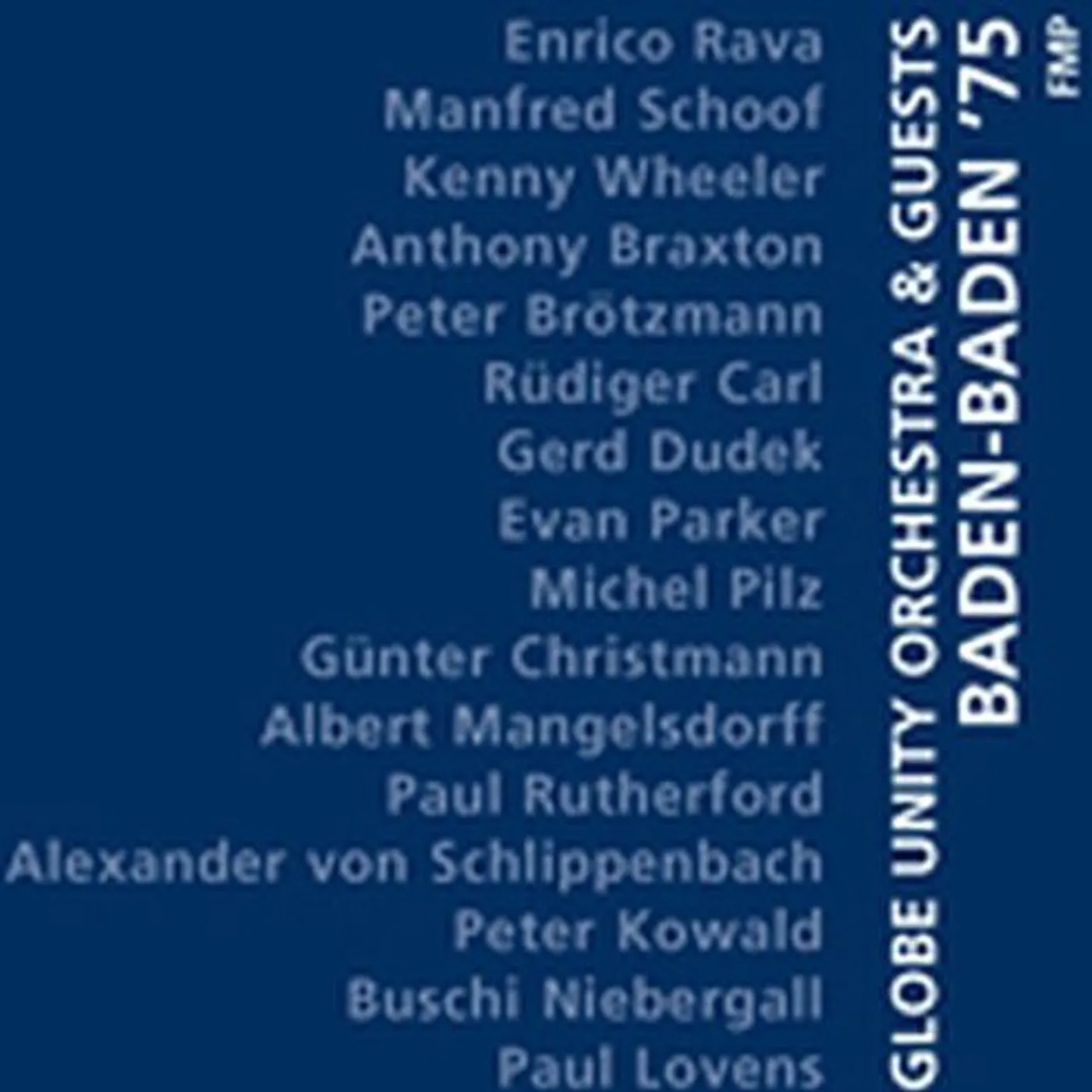 Globe Unity Orchestra BADEN-BADEN '75 CD