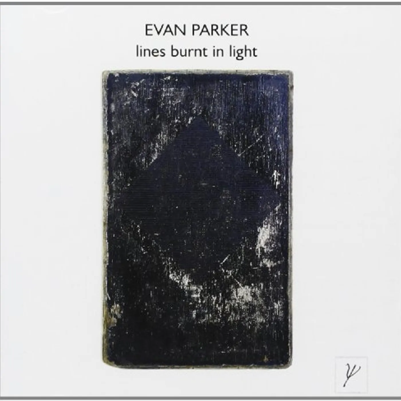 Evan Parker LINES BURNT IN LIGHT CD