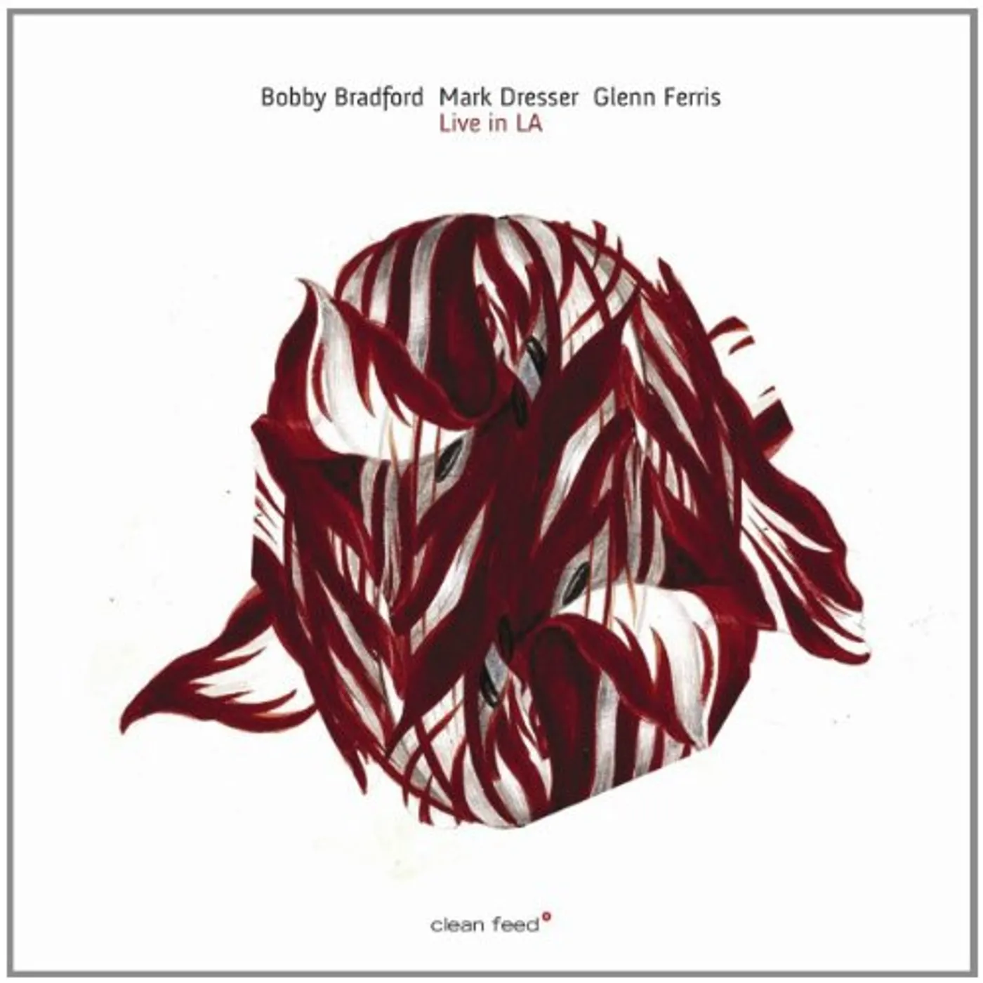 Bobby Bradford LIVE IN L.A. CD