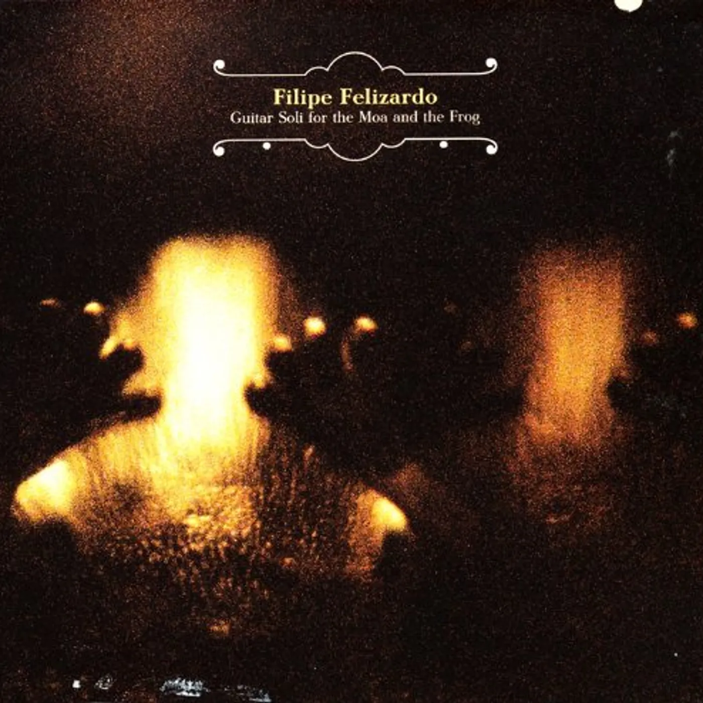 Filipe Felizardo GUITAR SOLI FOR THE MOA & THE FROG CD