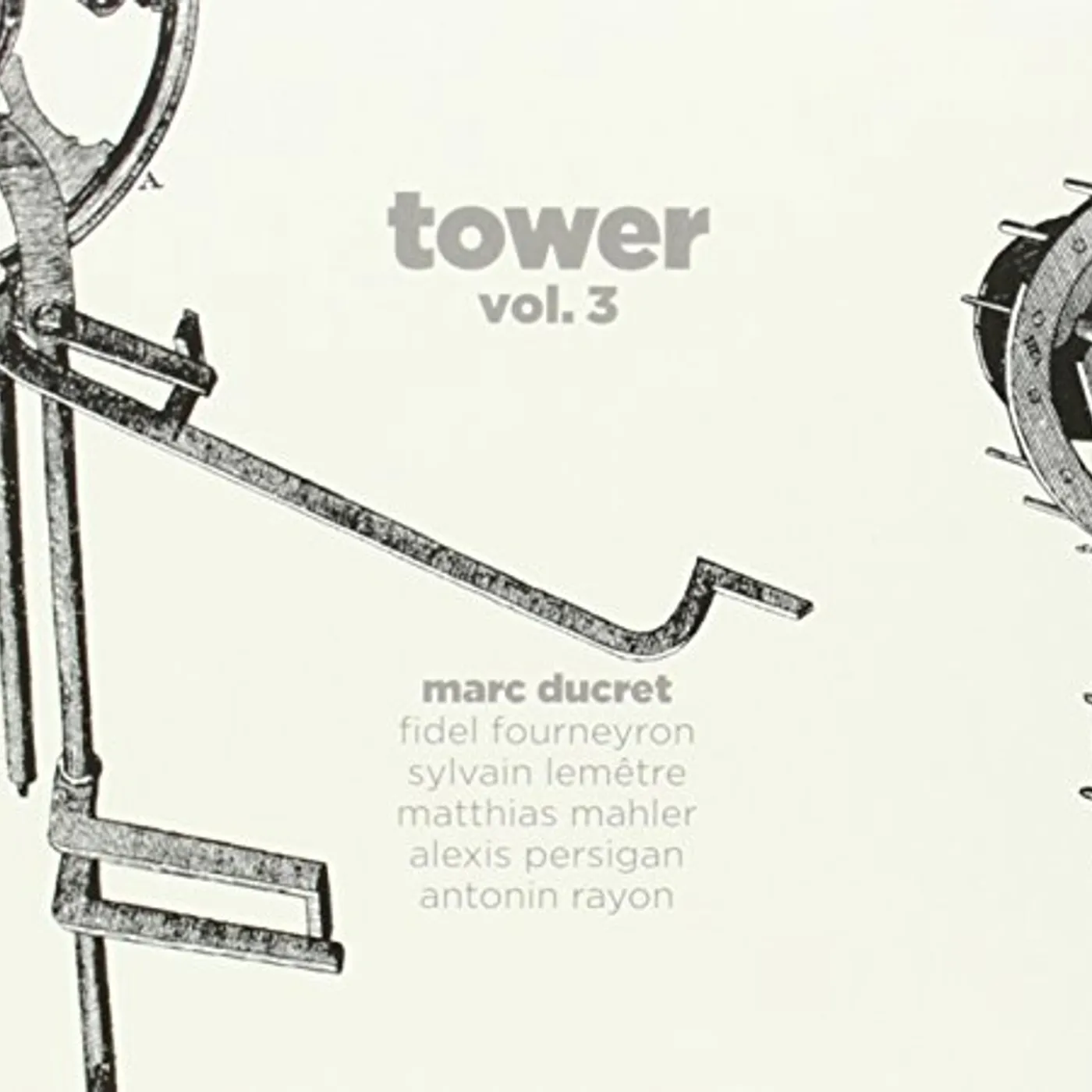 Marc Ducret TOWER 3 CD