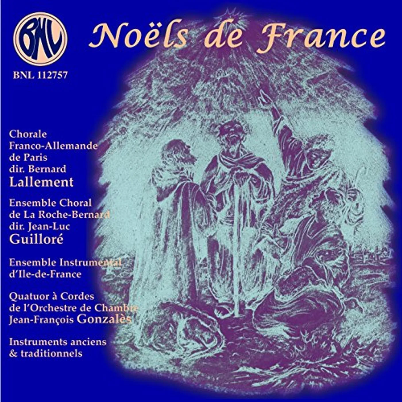 Bernard Lallement NOELS DE FRANCE CD