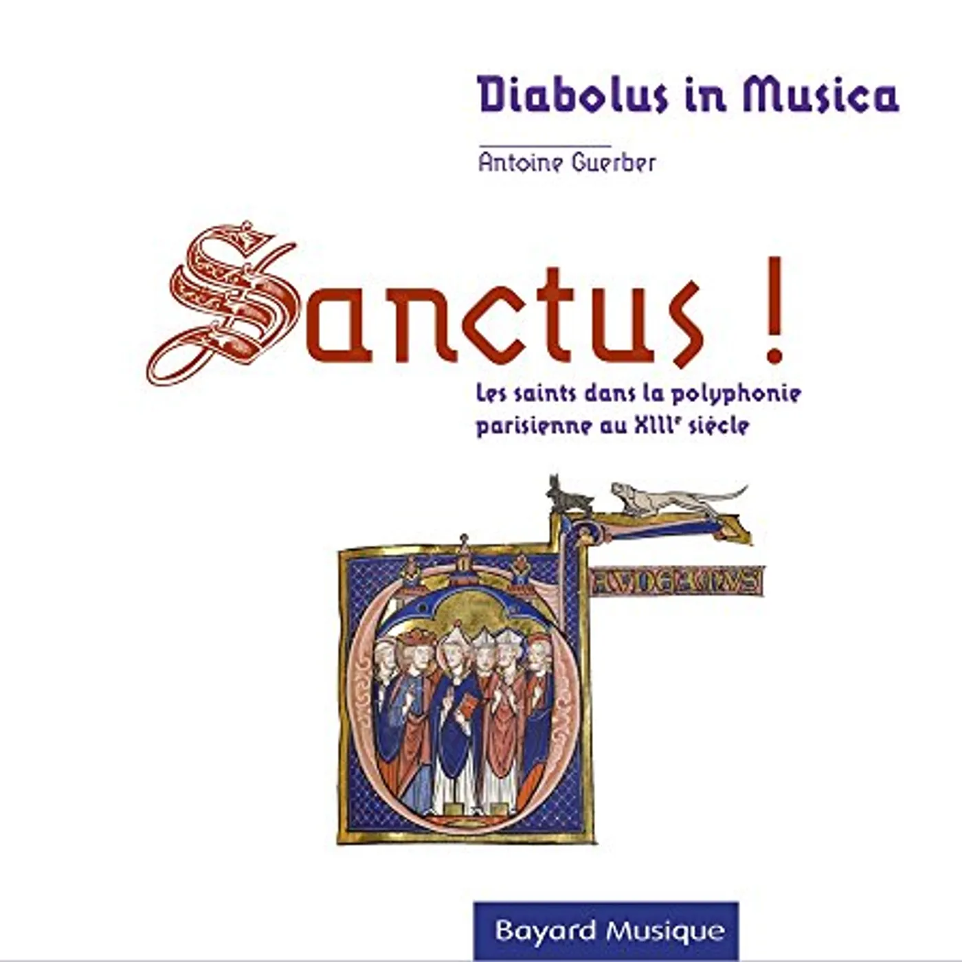 Sanctus LES SAINTS DANS LA POLYPHONIE PARIS CD