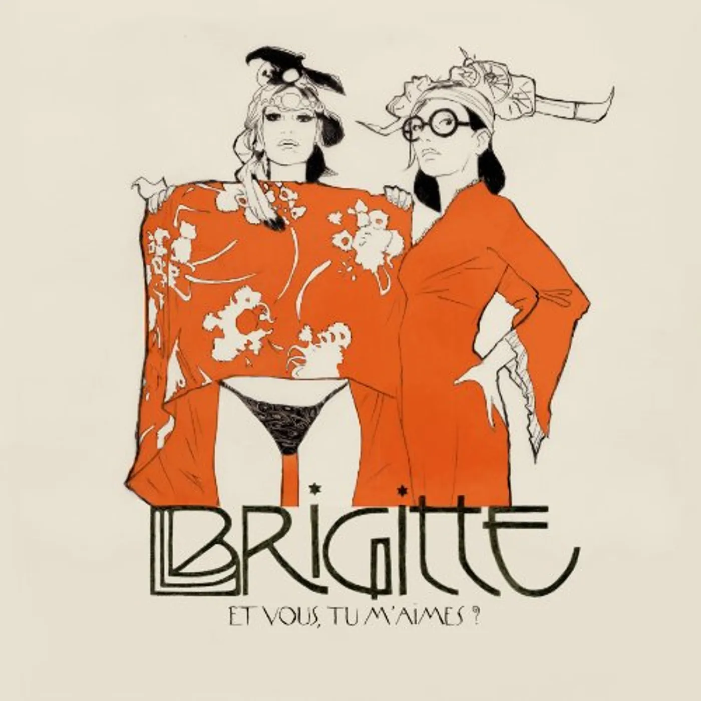 Brigitte ET VOUS TU M'AIMES? CD