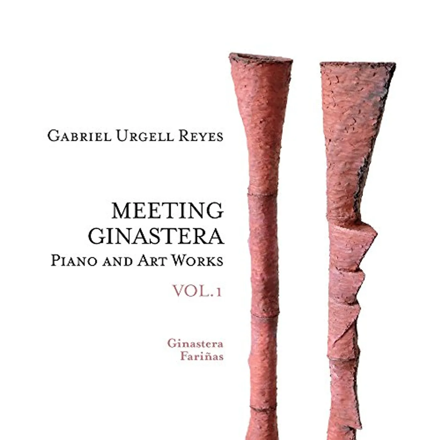 Gabriel Urgell Reyes MEETING GINASTERA 1 CD