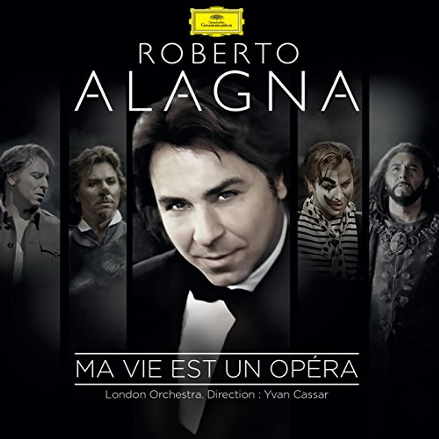 Roberto Alagna MA VIE EST UN OPERA CD