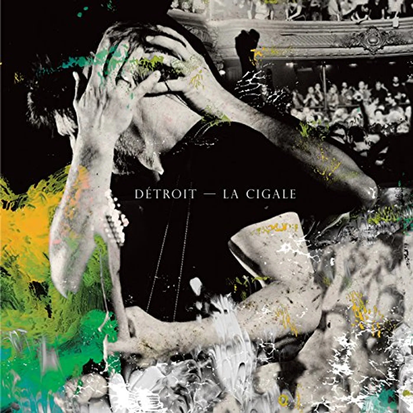 Detroit A LA CIGALE Vinyl Record
