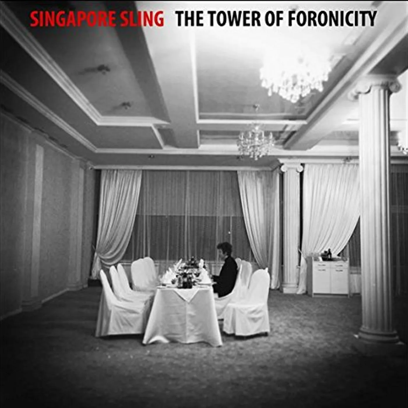 Singapore Sling TOWER OF FORONICITY Vinyl Record