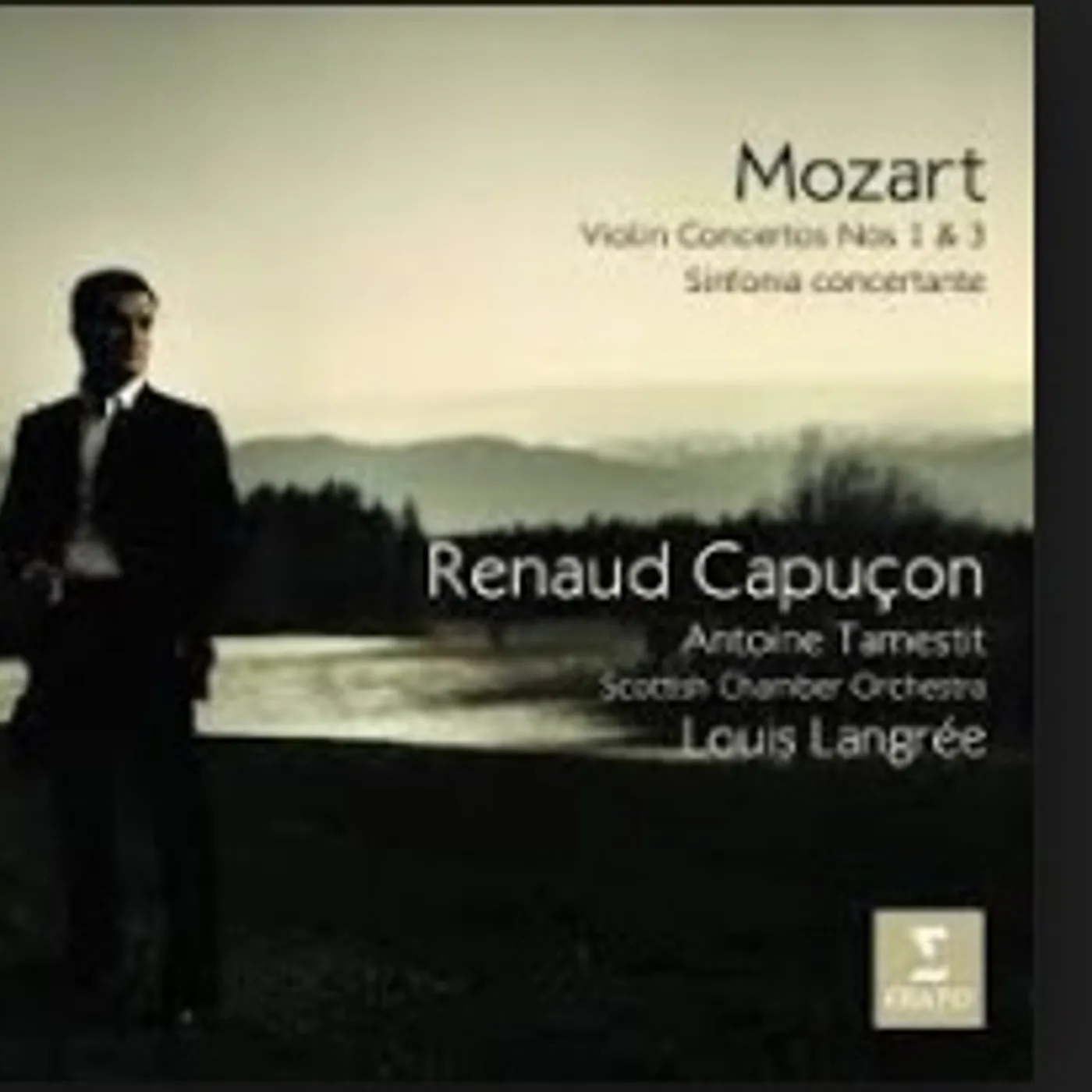 Renaud Capuçon MOZART: VIOLIN CONCERTOS 1 & 3 SINF CD