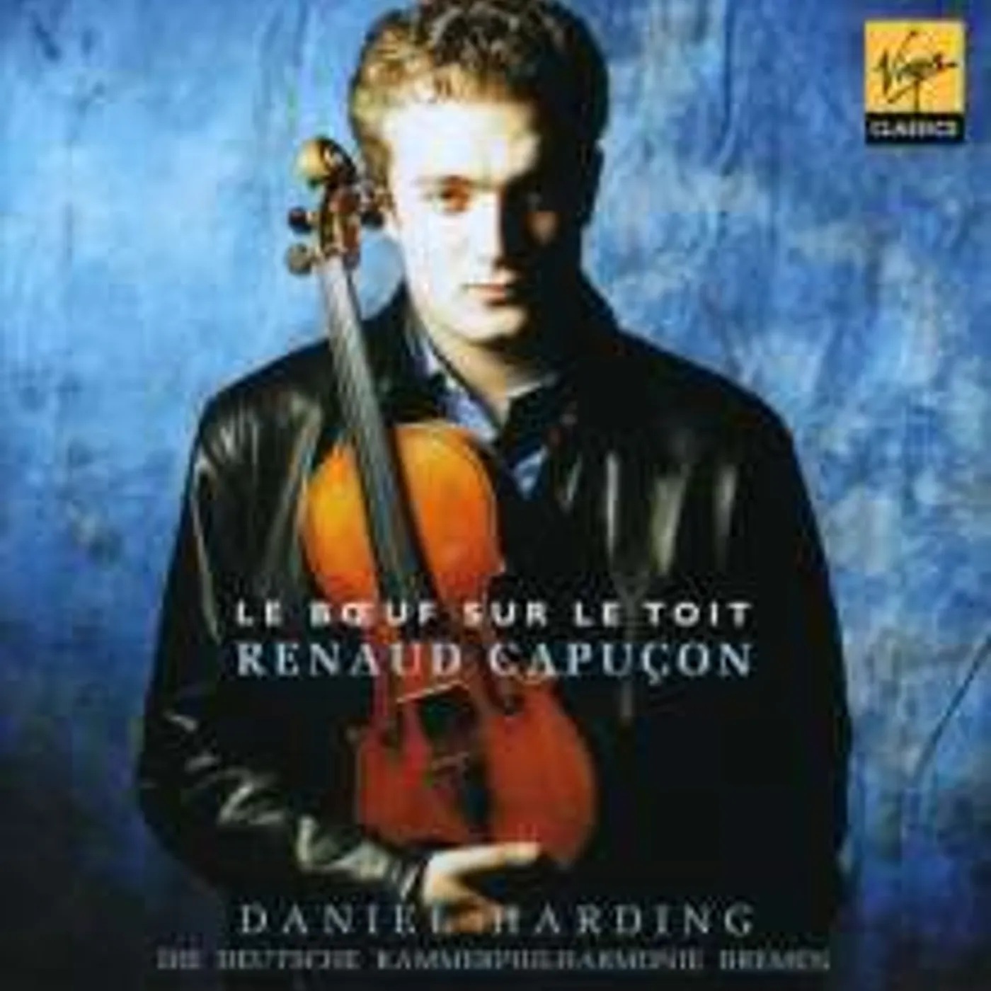Renaud Capuçon LE BOEUF SUR LE TOIT CD