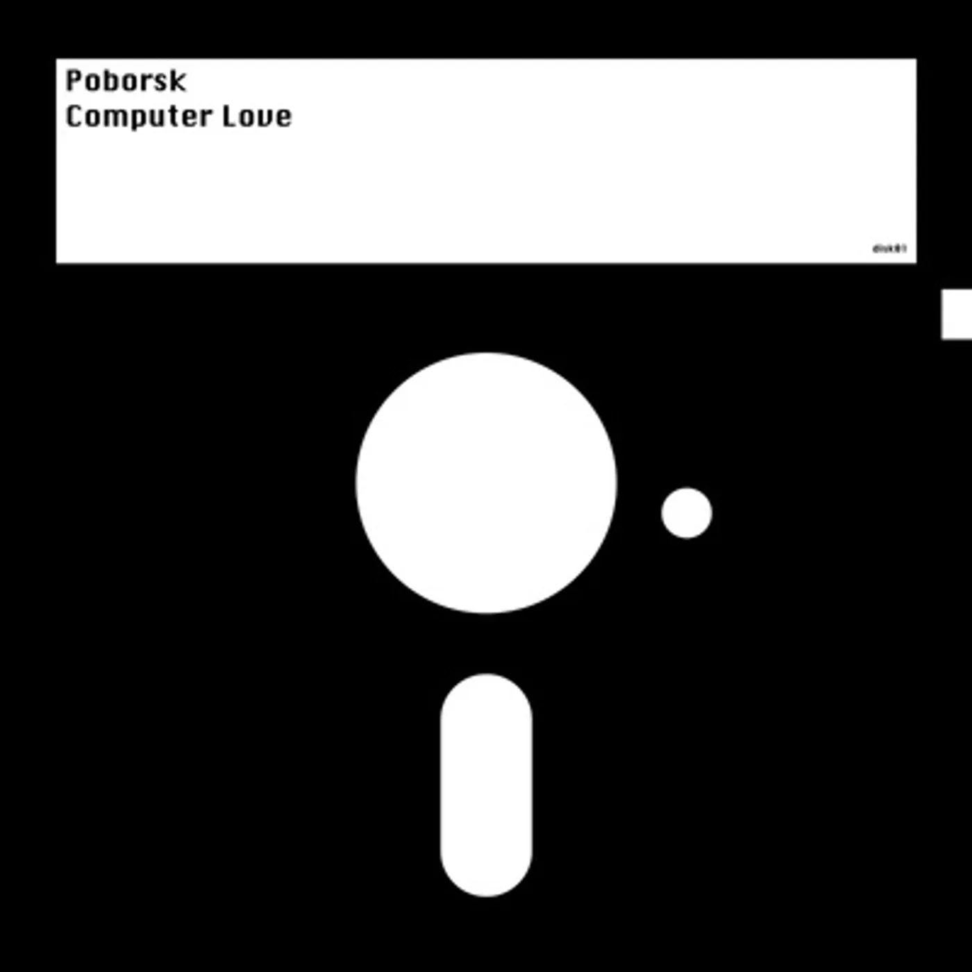 Poborsk Computer Love Vinyl Record