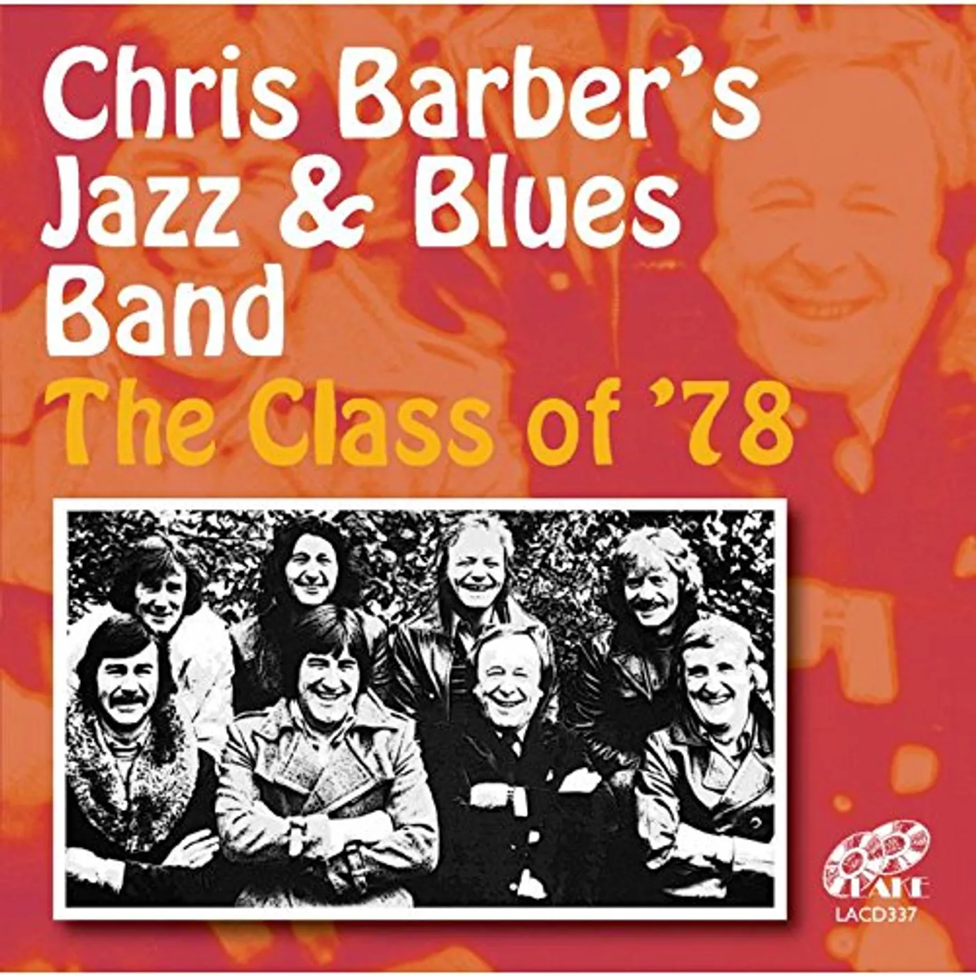 Chris Barbers CLASS OF '78 CD