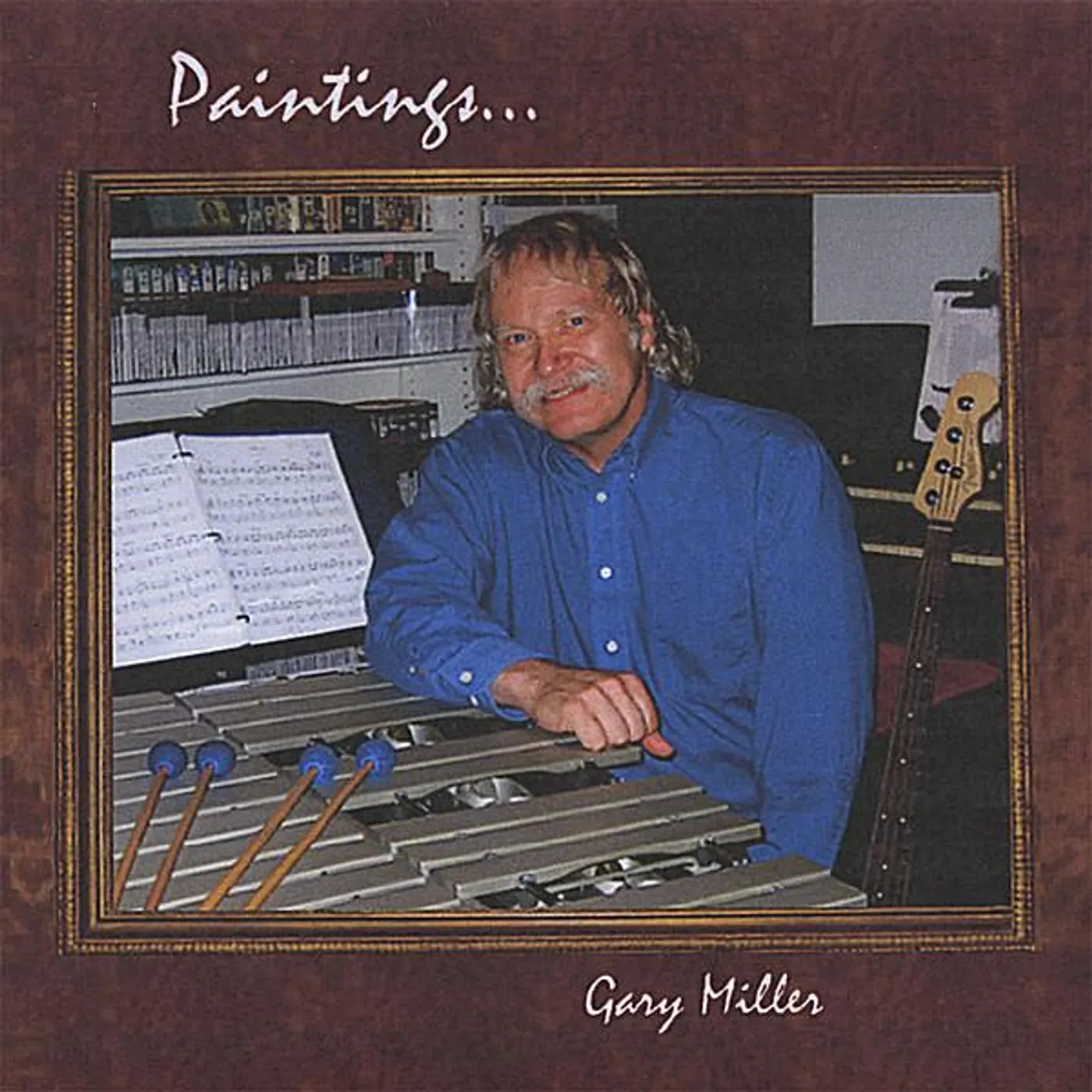 Gary Miller PAINTINGS CD