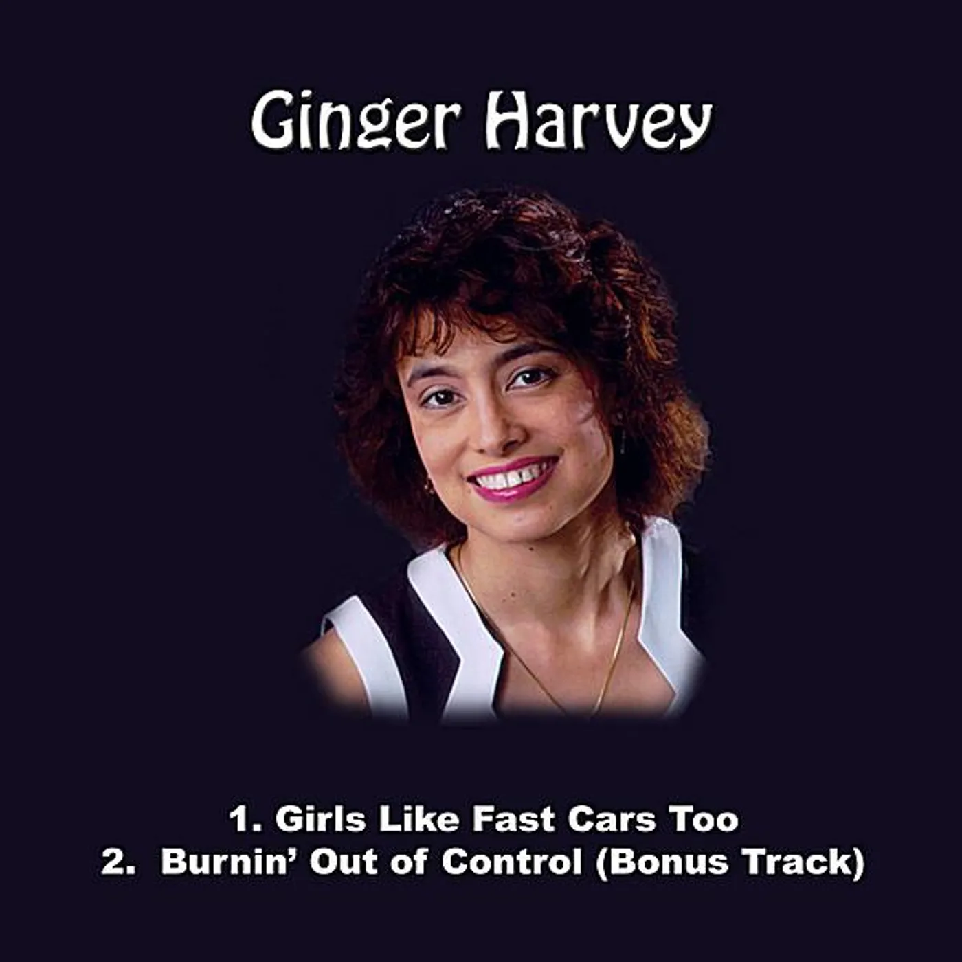 Ginger Harvey GIRLS LIKE FAST CARS TOO CD