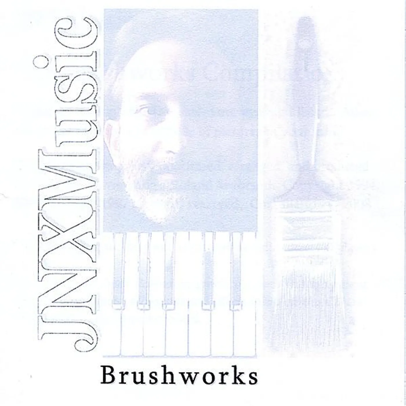 JNXMusic BRUSHWORKS CD