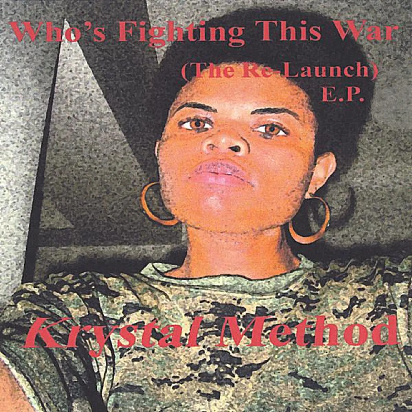 Krystal Method WHO'S FIGHTING THIS WAR CD