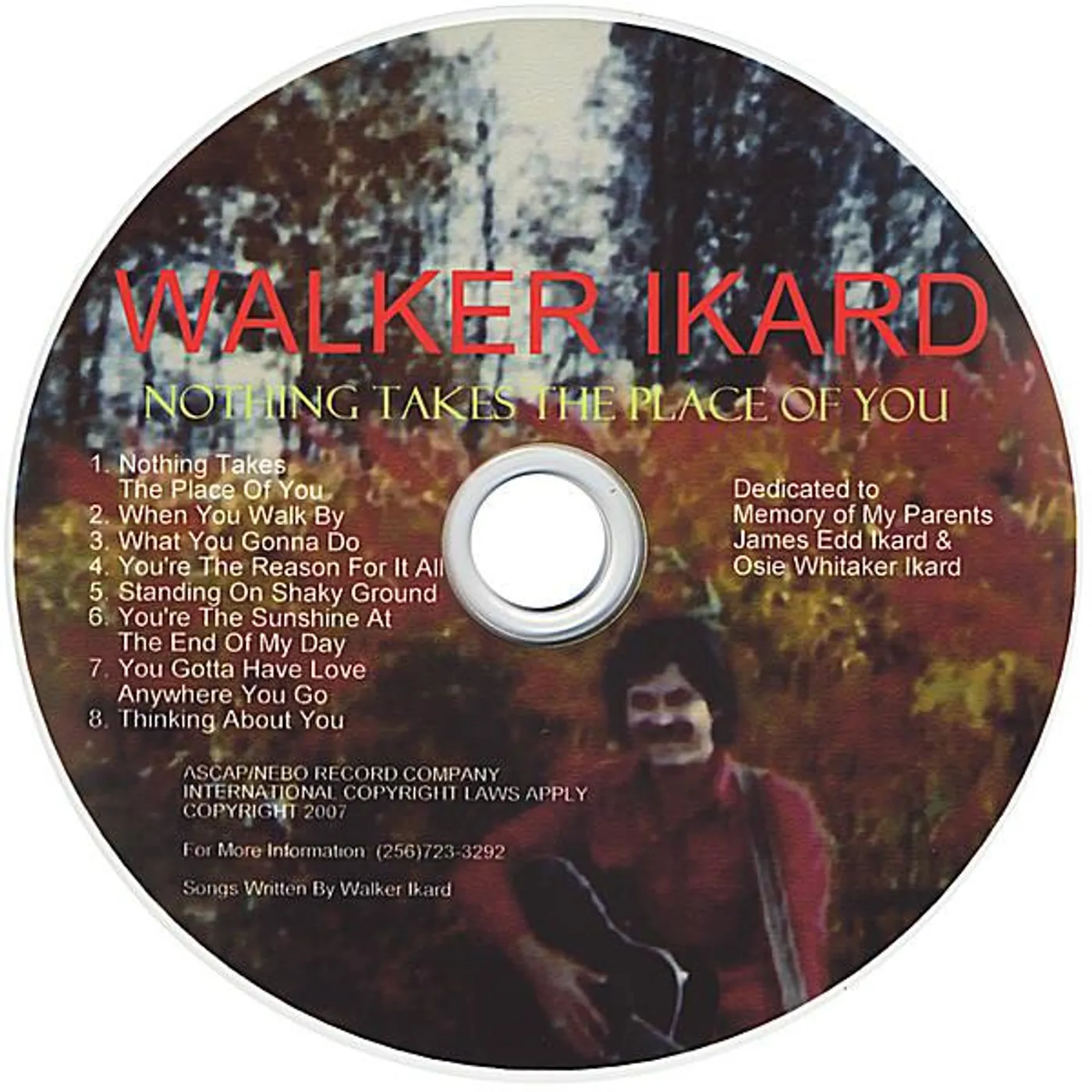 Walker Ikard NOTHING TAKES THE PLACE OF YOU CD