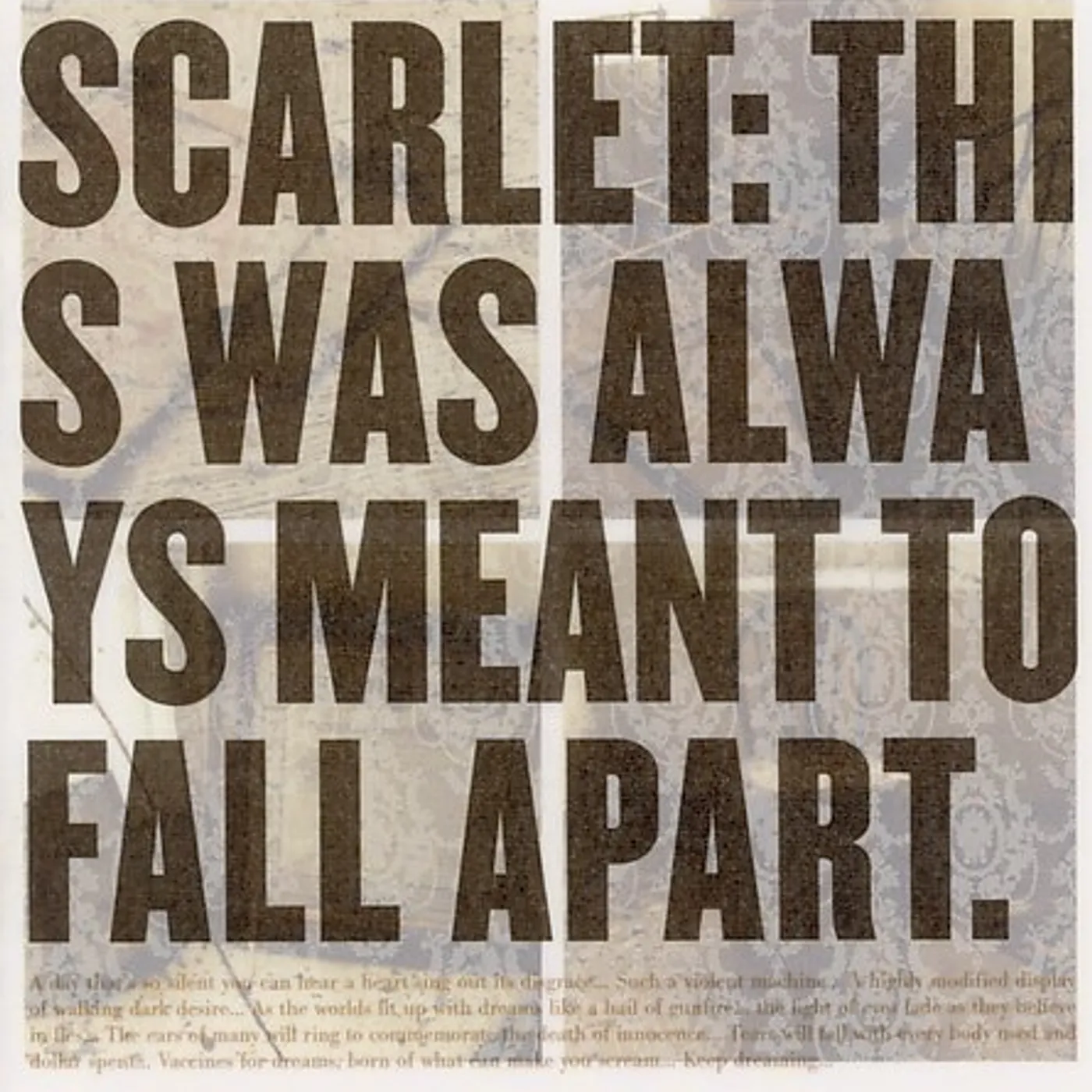 Scarlet THIS WAS ALWAYS MEANT TO FALL APART CD