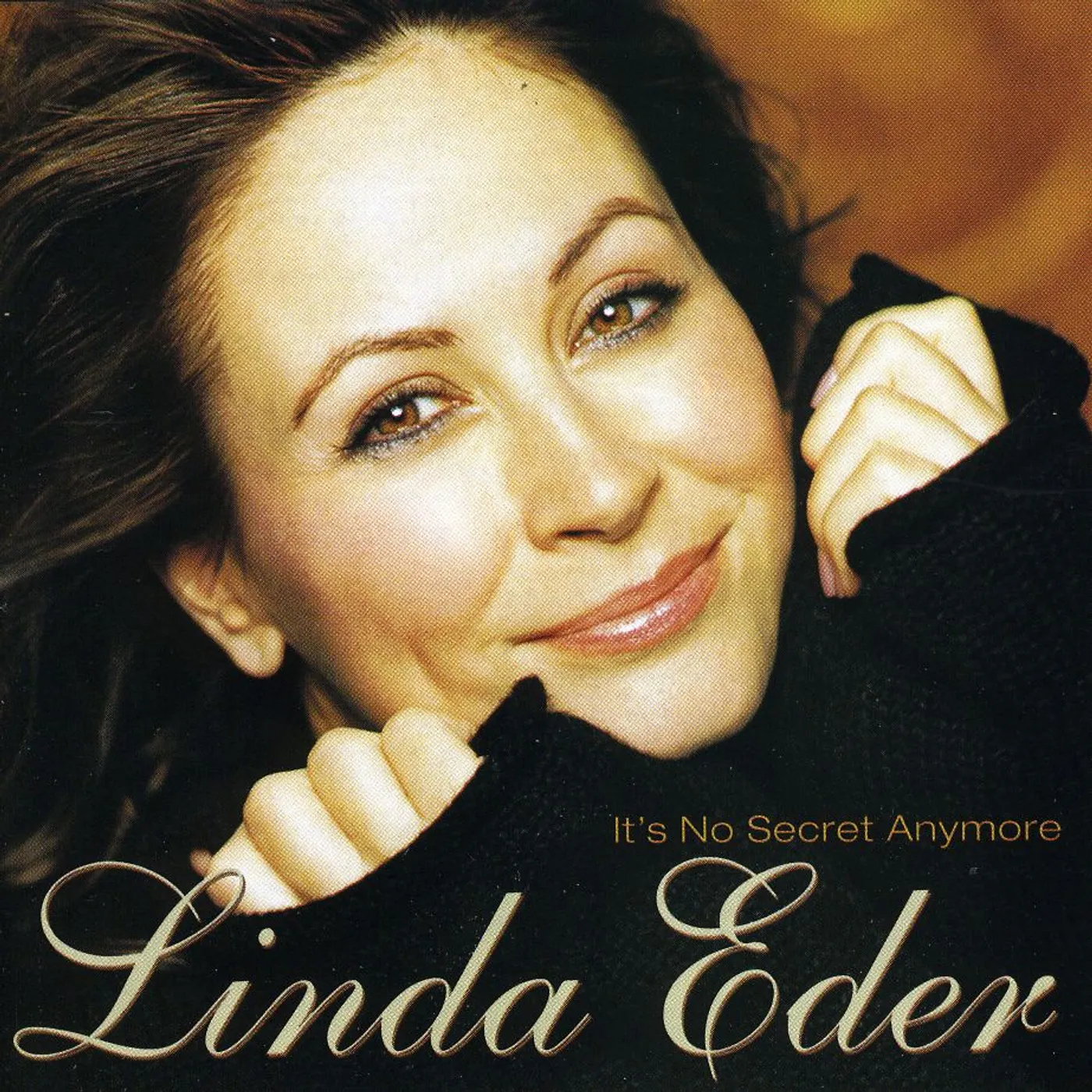 Linda Eder IT'S NO SECRET ANYMORE CD