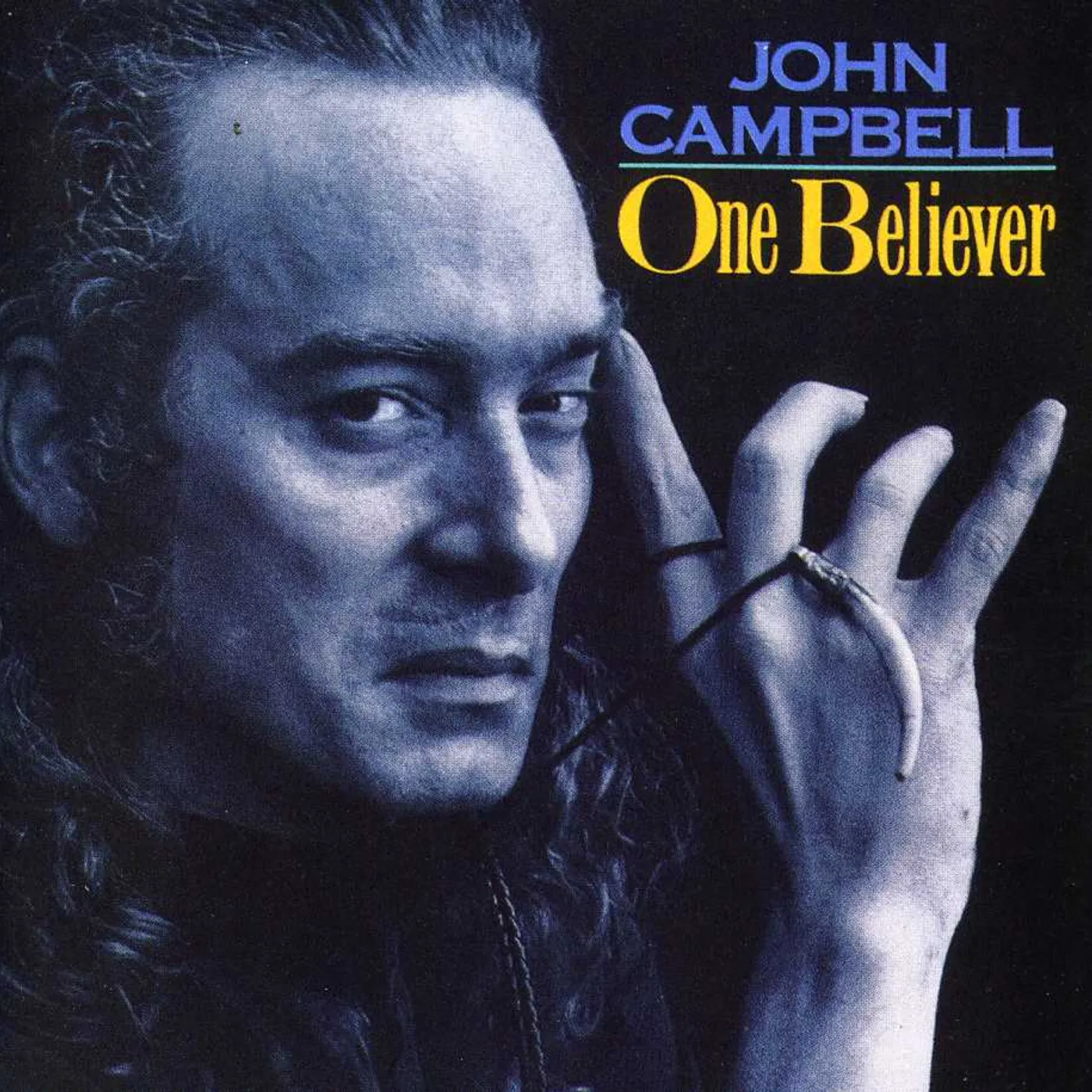 John Campbell ONE BELIEVER CD