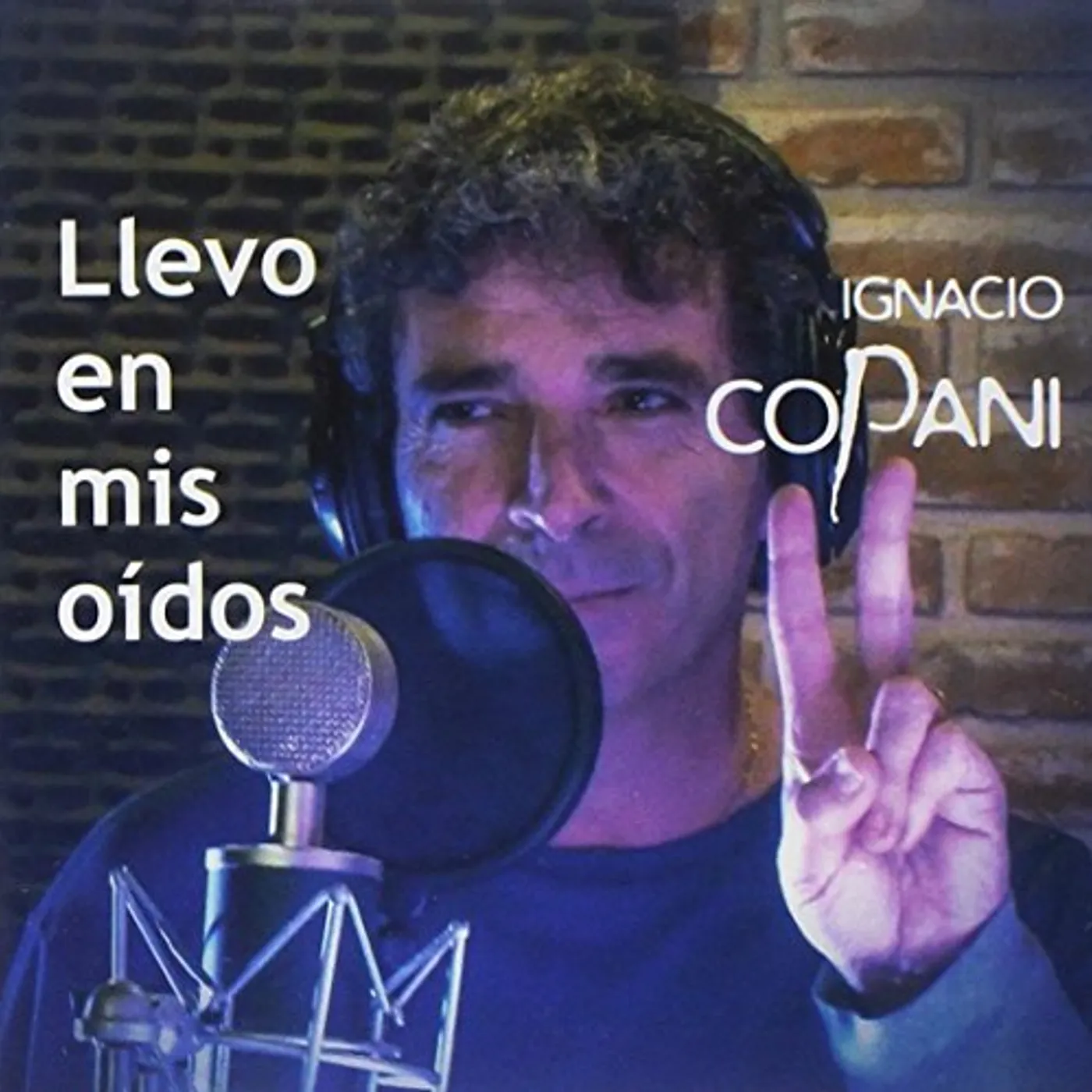 Ignacio Copani LLEVO EN MIS OIDOS CD