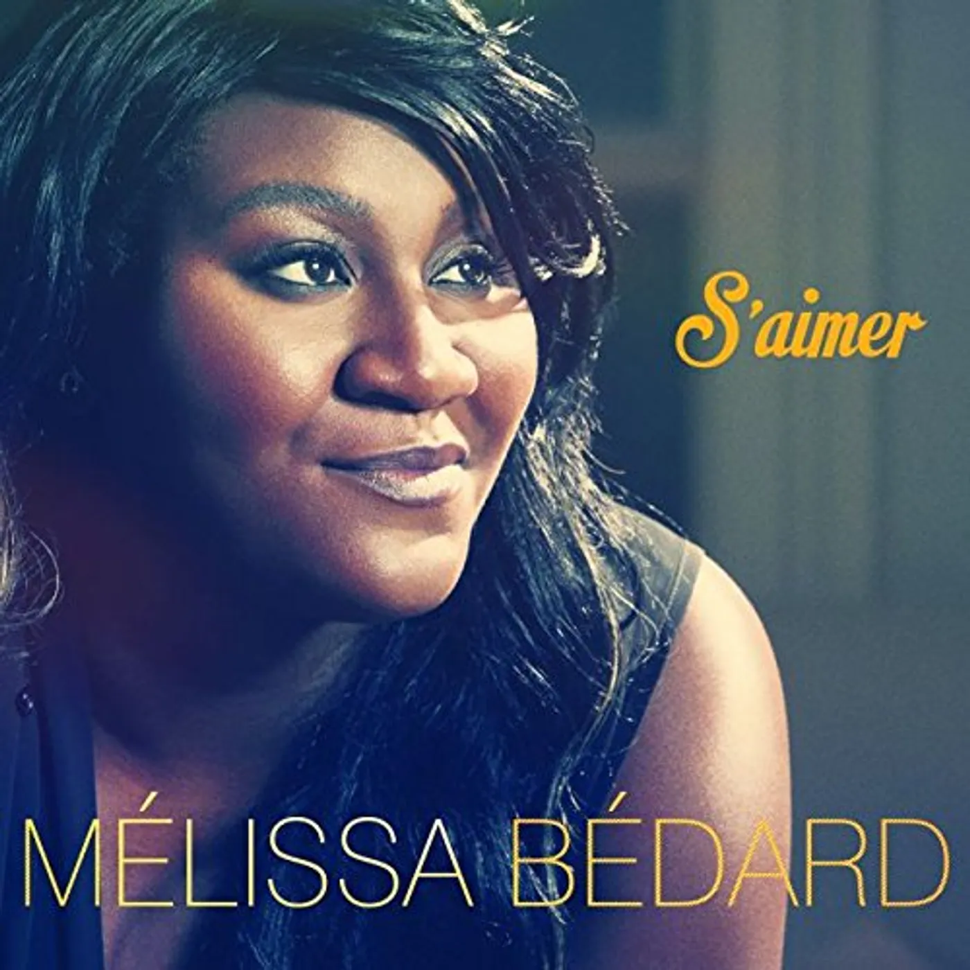 Melissa Bedard S'AIMER CD