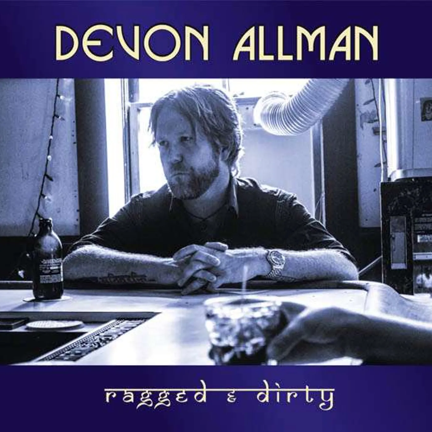 Devon Allman RAGGED & DIRTY (UK) (Vinyl)