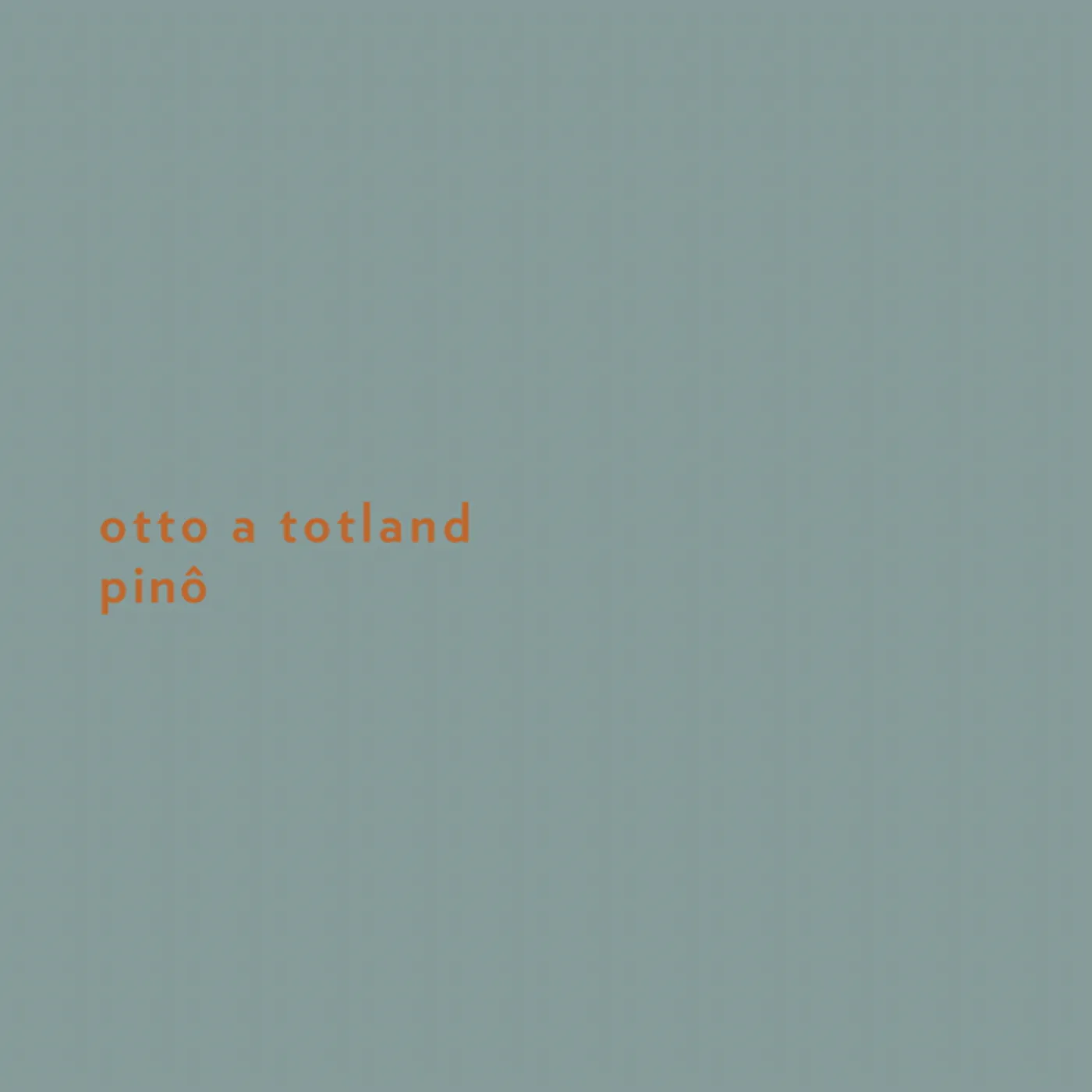 Otto A Totland PINO Vinyl Record