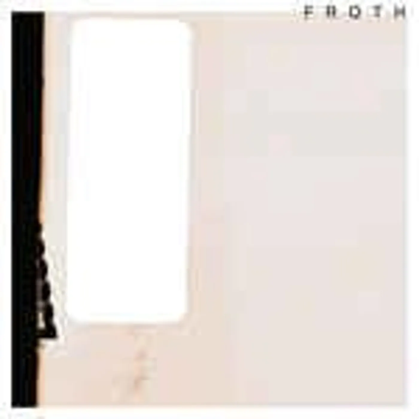 Froth Saccharine Sunshine Vinyl Record
