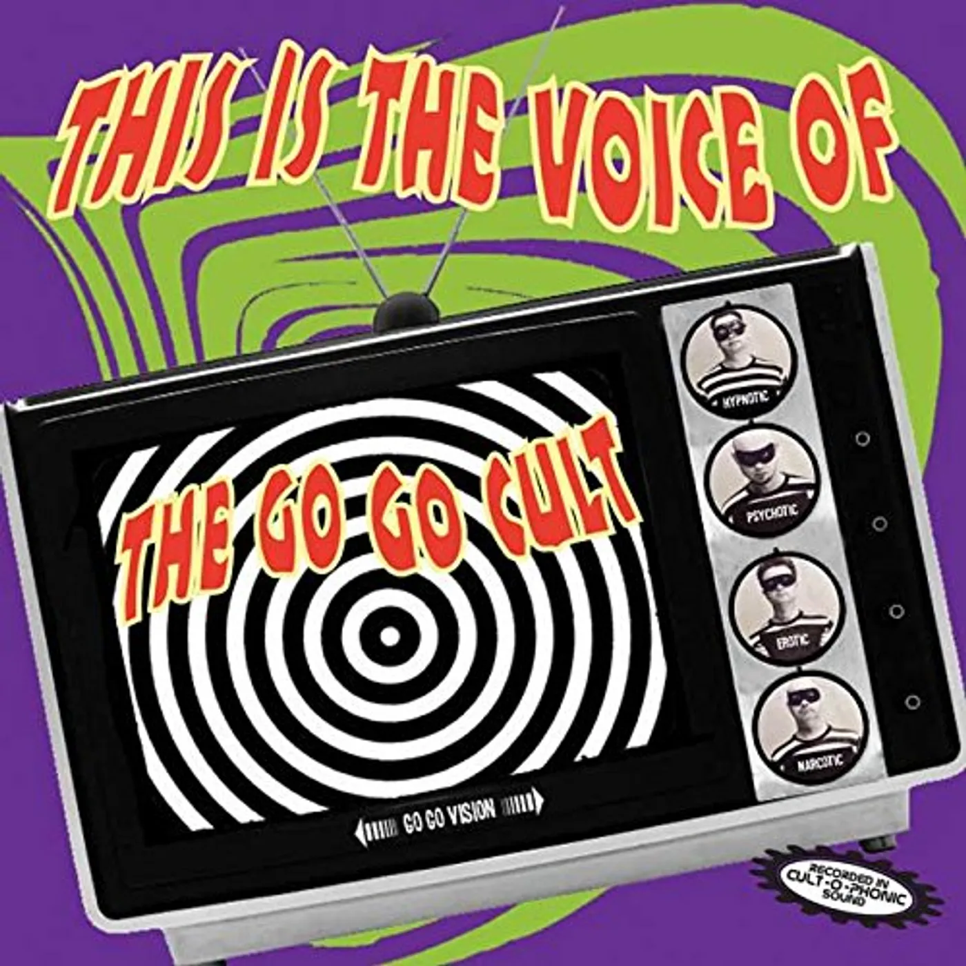 Go Go Cult THIS IS THE VOICE OF CD