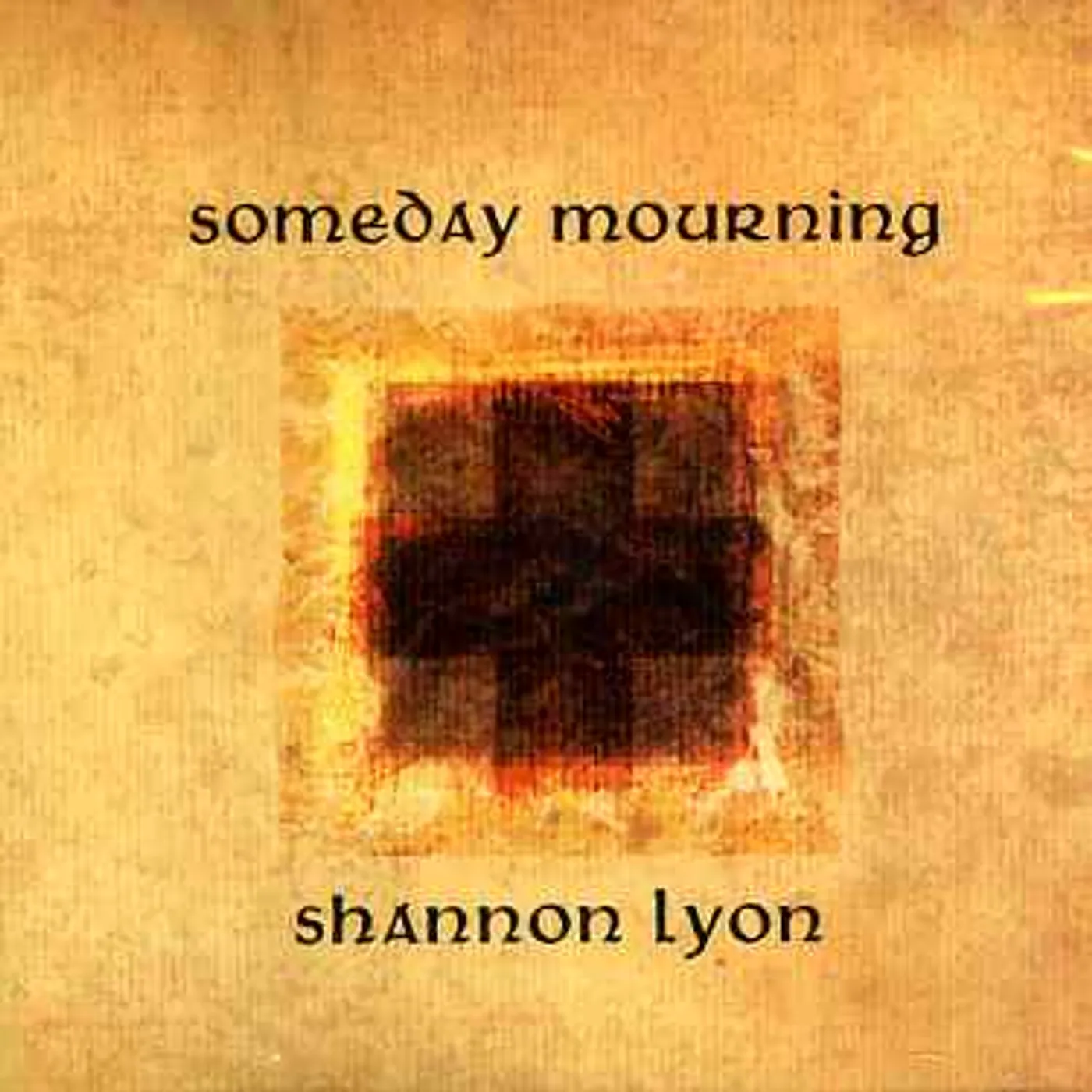Shannon Lyon SOMEDAY MOURNING CD