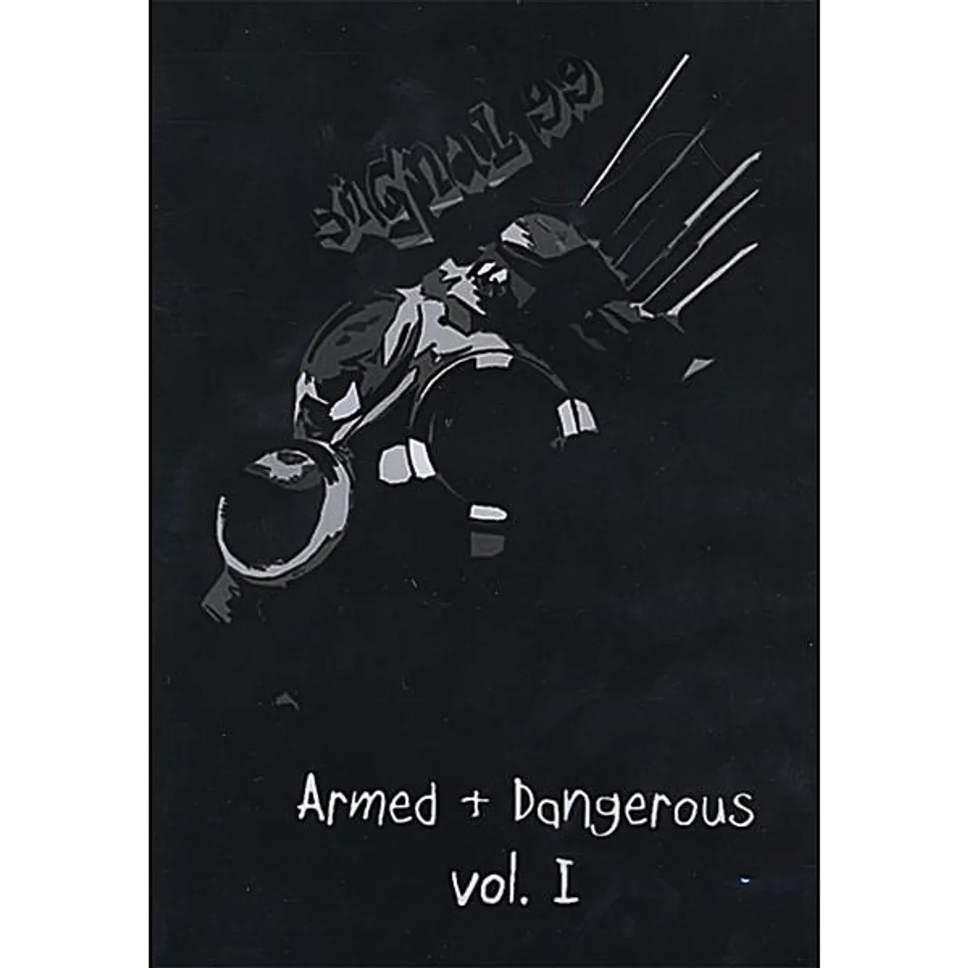 Signal 99 ARMED & DANGEROUS 1 CD