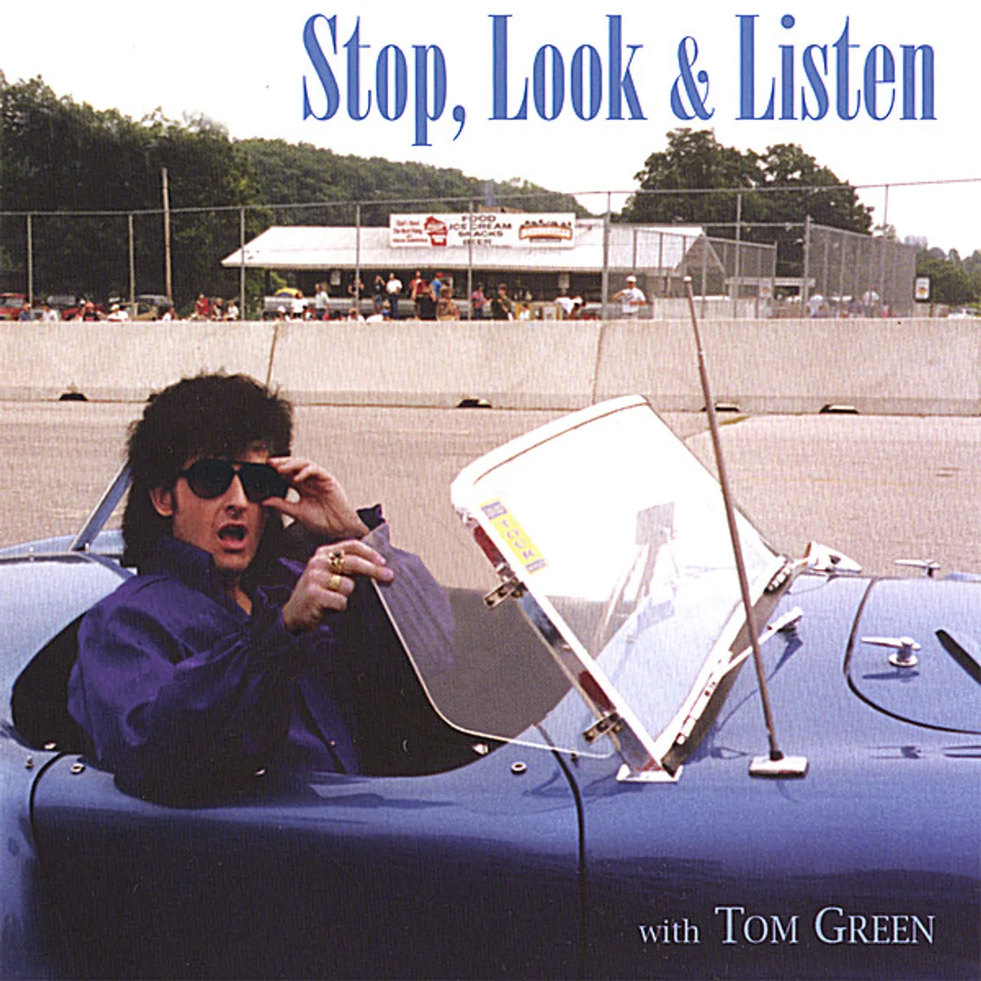 Tom Green STOP LOOK & LISTEN CD