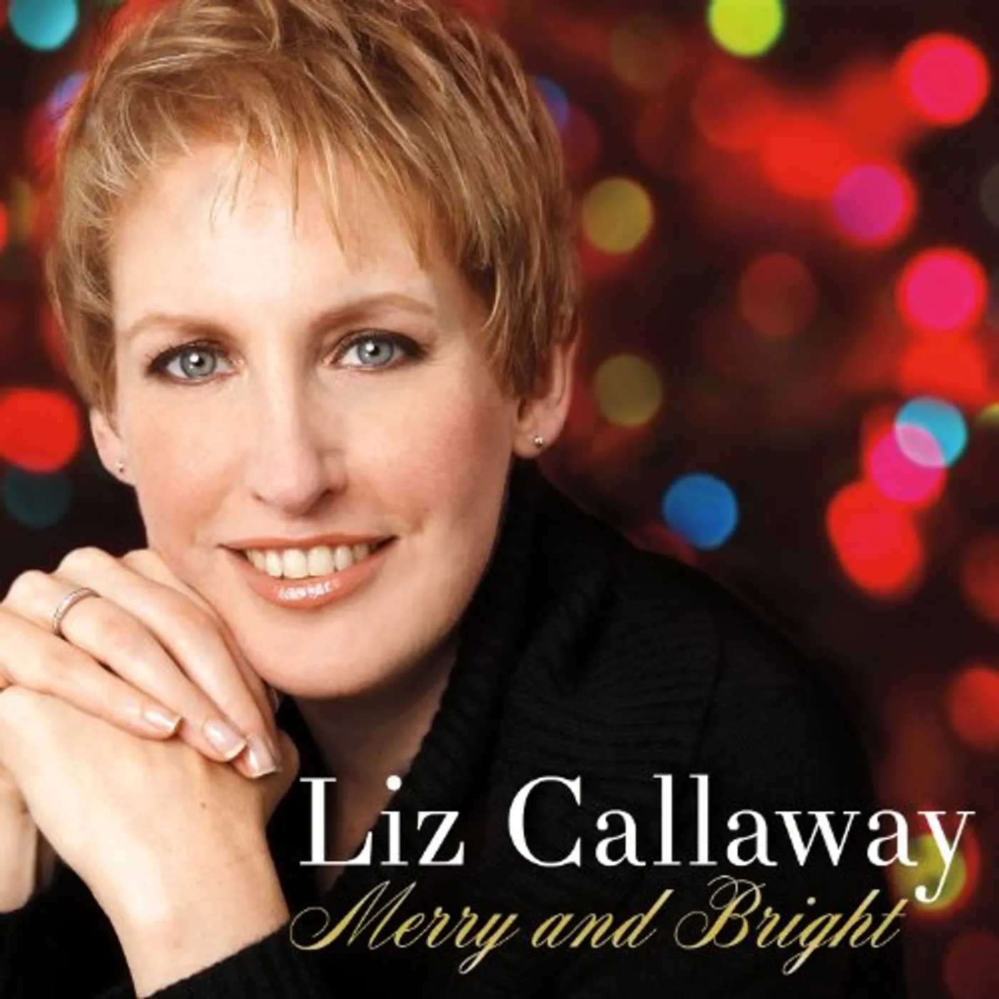 Liz Callaway MERRY AND BRIGHT CD
