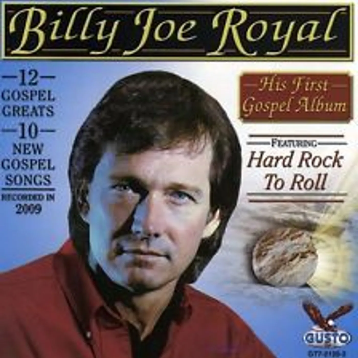 Billy Joe Royal HARD ROCK TO ROLL CD