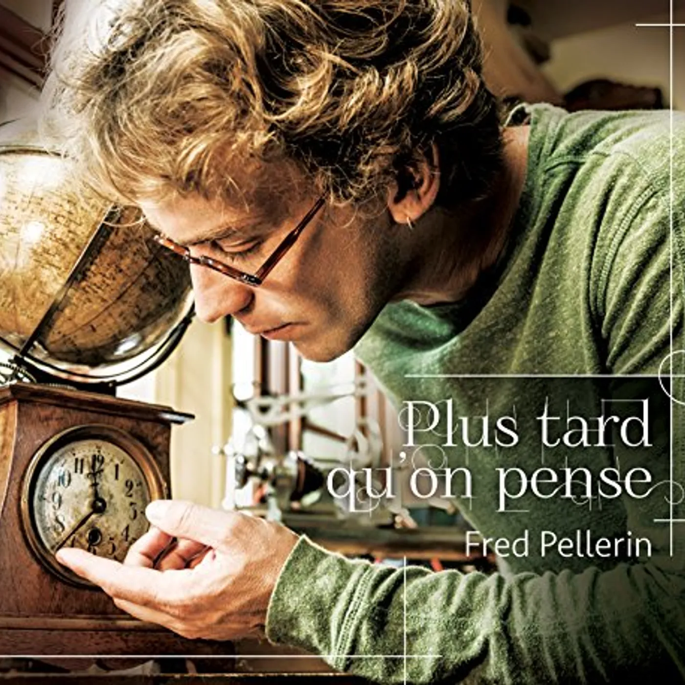 Fred Pellerin PLUS TARD QU'ON PENSE CD