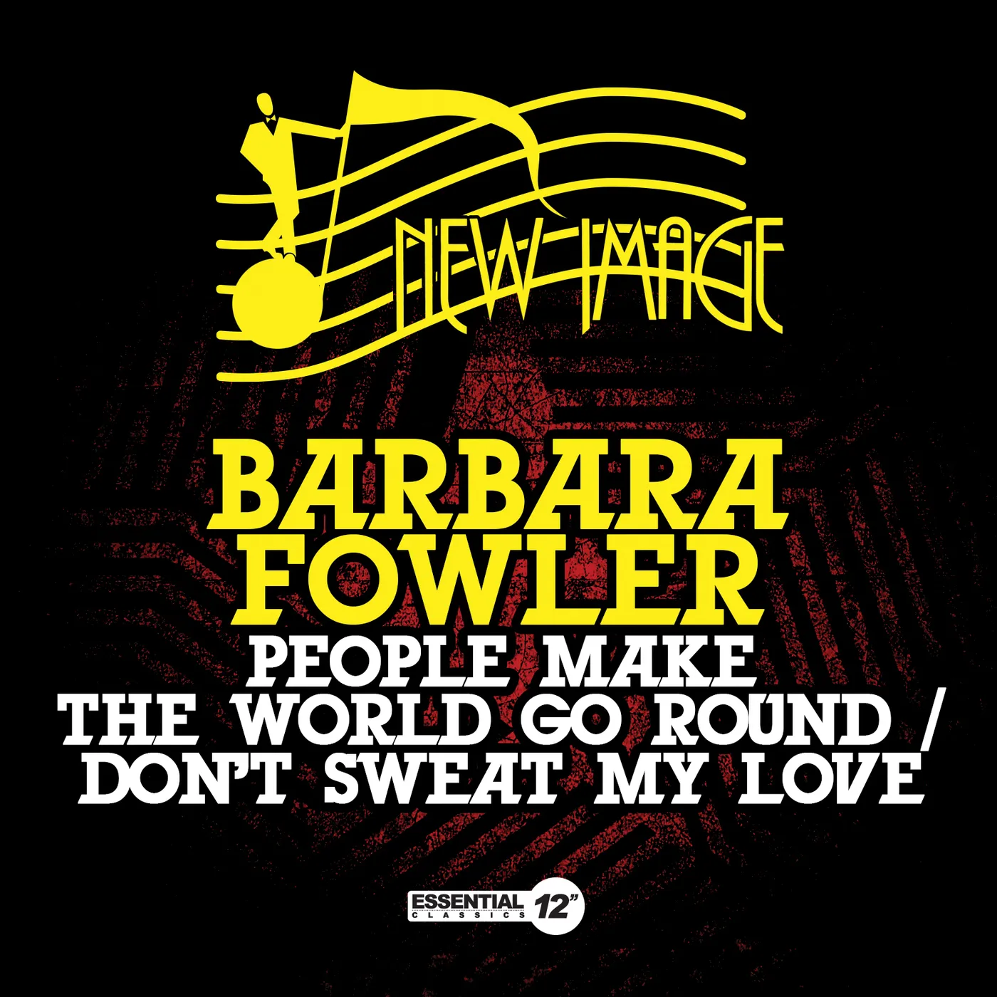 Barbara Fowler PEOPLE MAKE WORLD GO ROUND / DON'T SWEAT MY LOVE CD