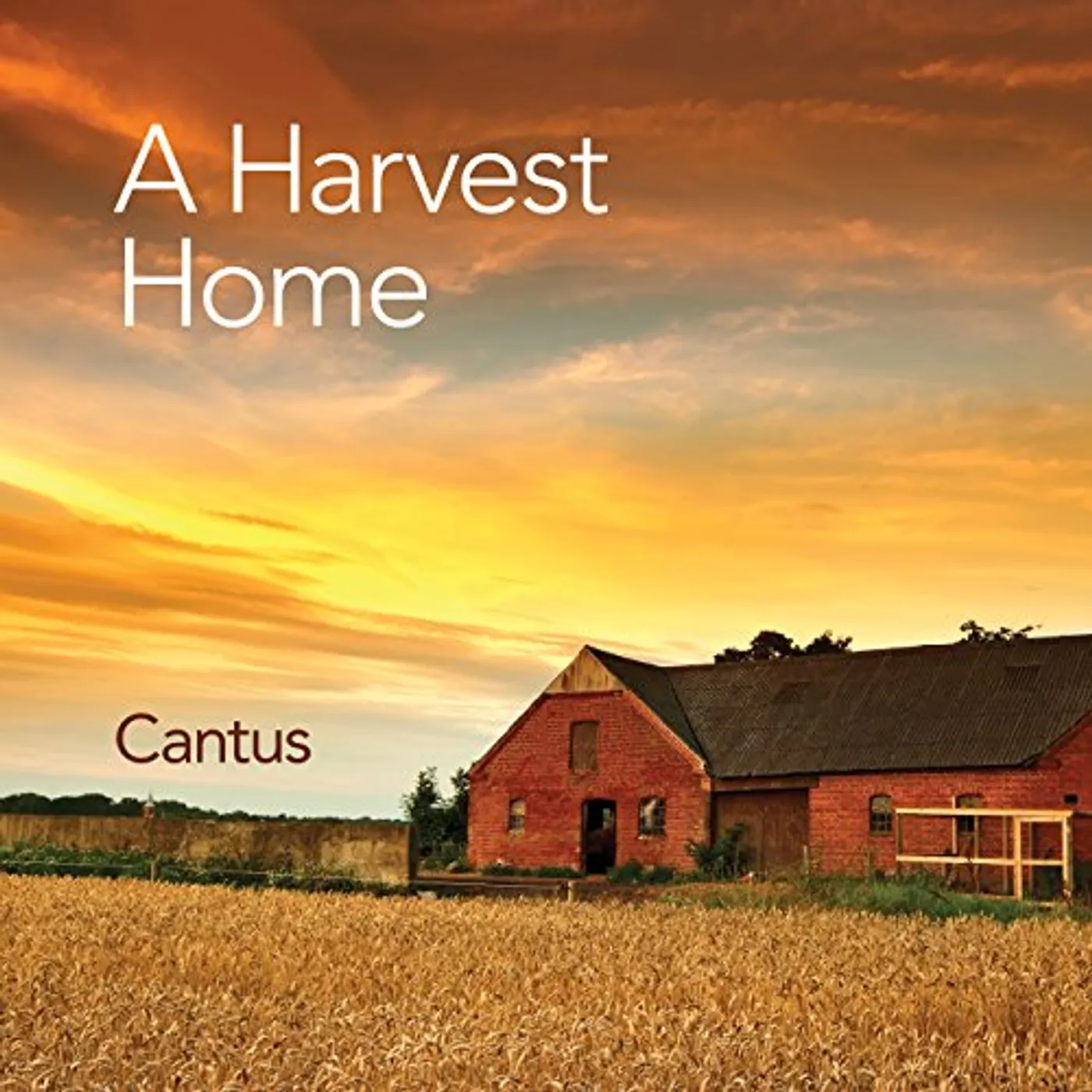 Cantus HARVEST HOME CD